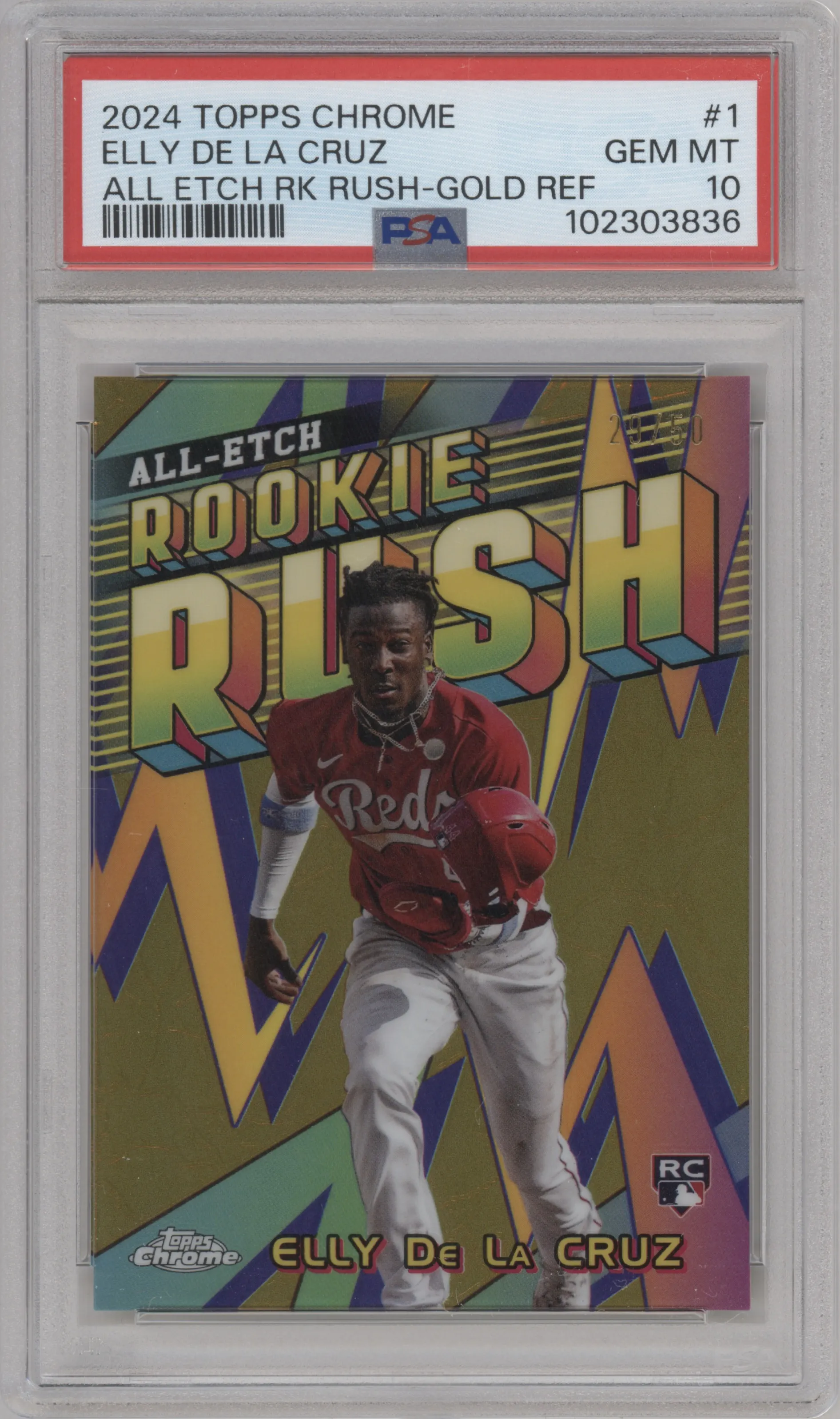 Elly De La Cruz from the 2024 Topps Chrome set featuring a Gold Refractor parallel graded by PSA and given an overall grade of 10.