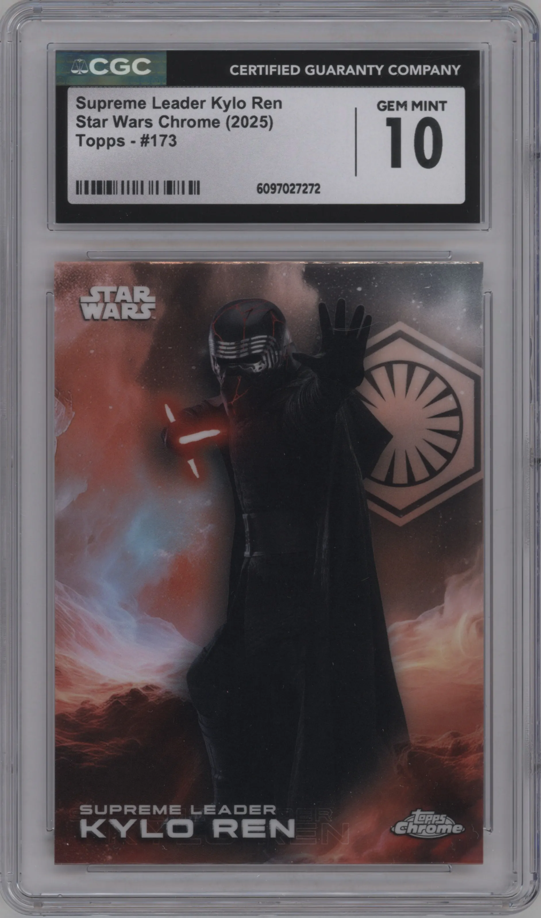 2025 Topps Chrome Star Wars Supreme Leader Kylo Ren #173 CGC 10