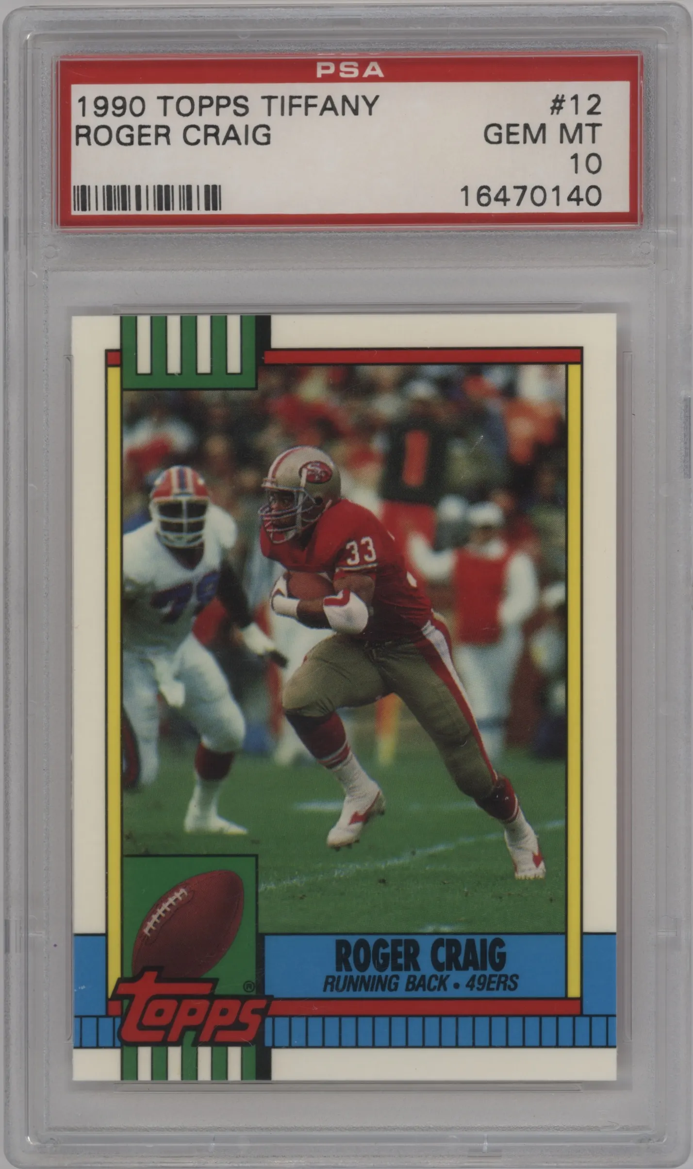 1990 Topps Roger Craig Tiffany #12 PSA 10