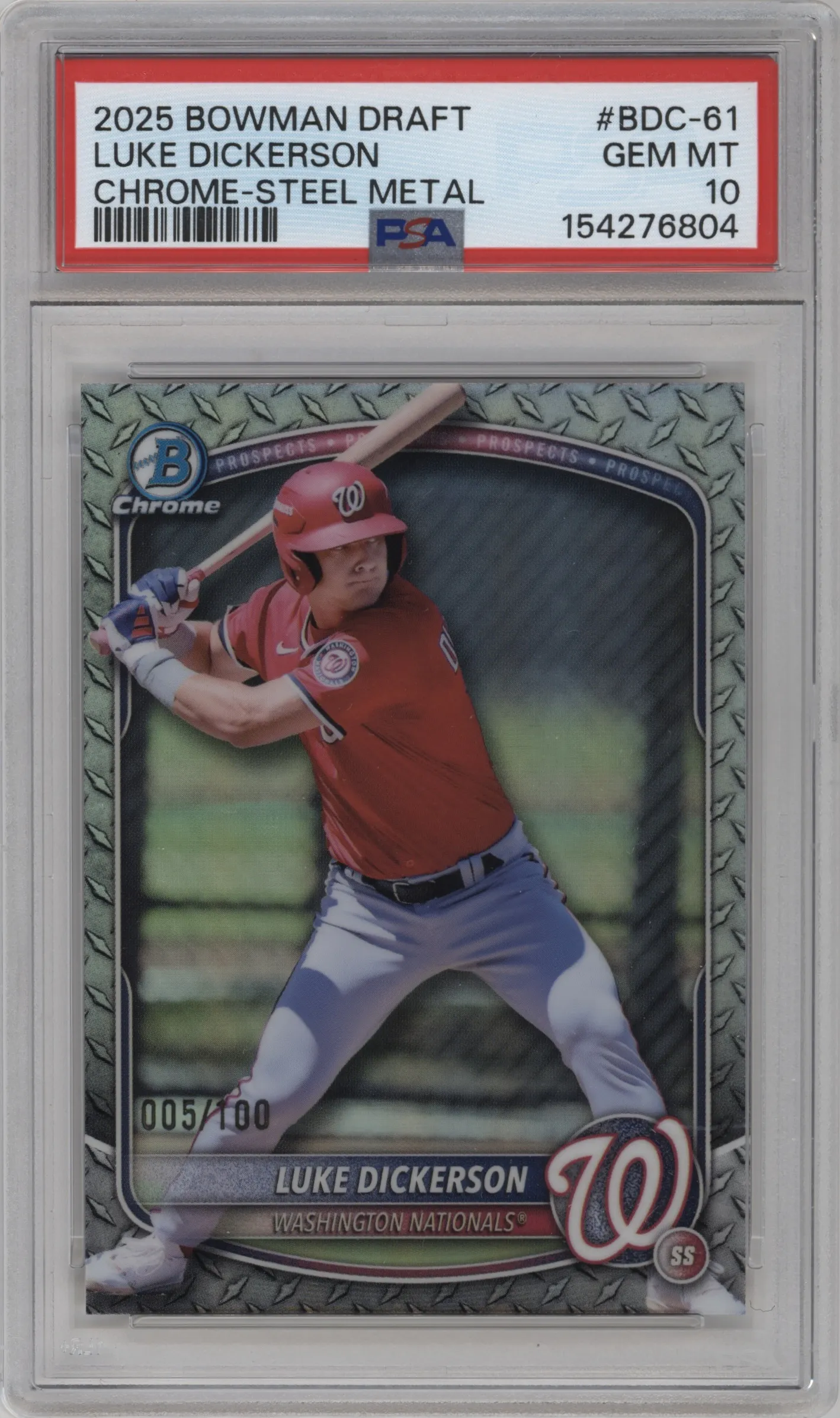 2025 Bowman Draft Chrome Luke Dickersons Steel Metal Refractor #BDC-61 PSA 10