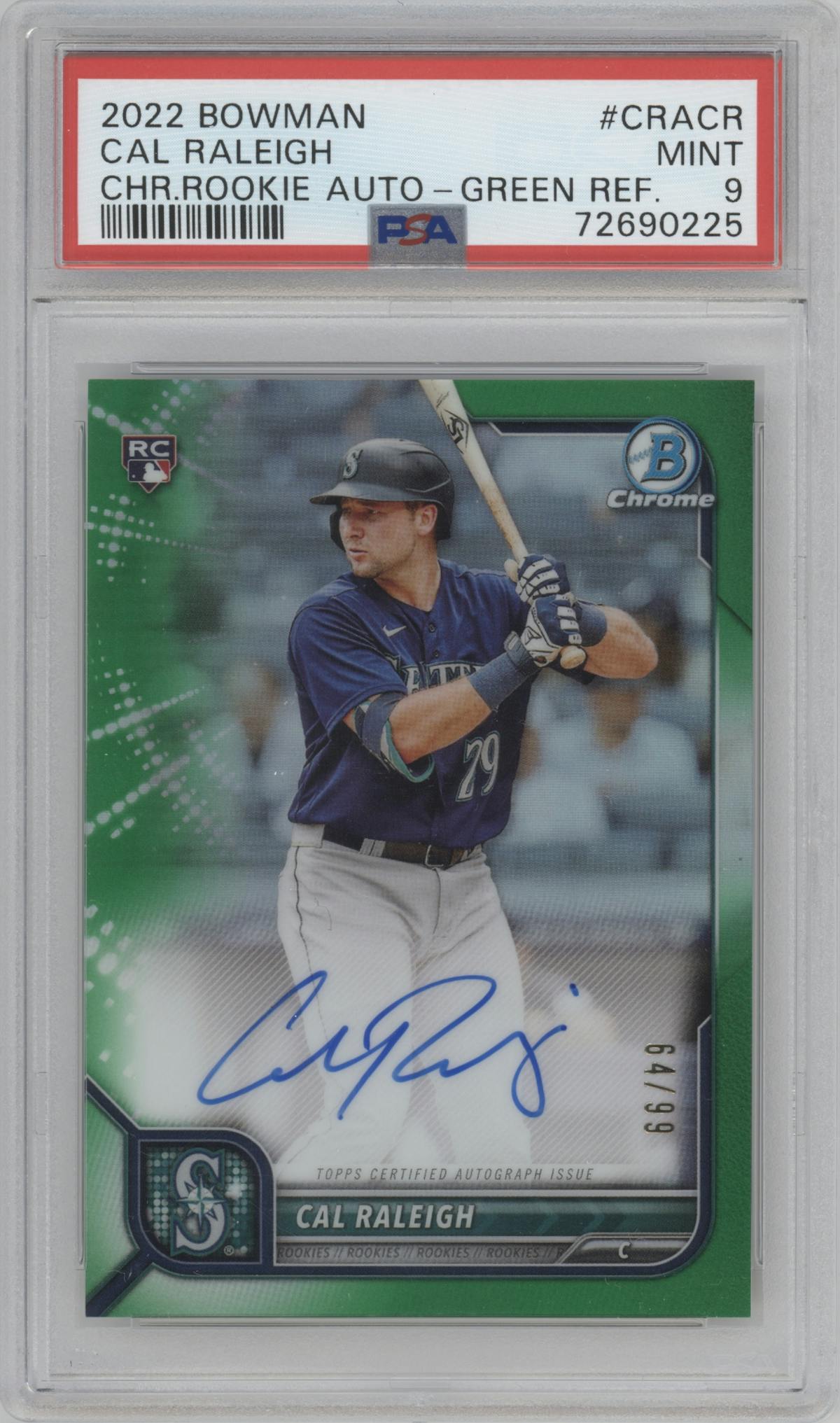 Cal Raleigh from the 2022 Bowman set featuring a Green Refractor parallel graded by PSA and given an overall grade of 9.