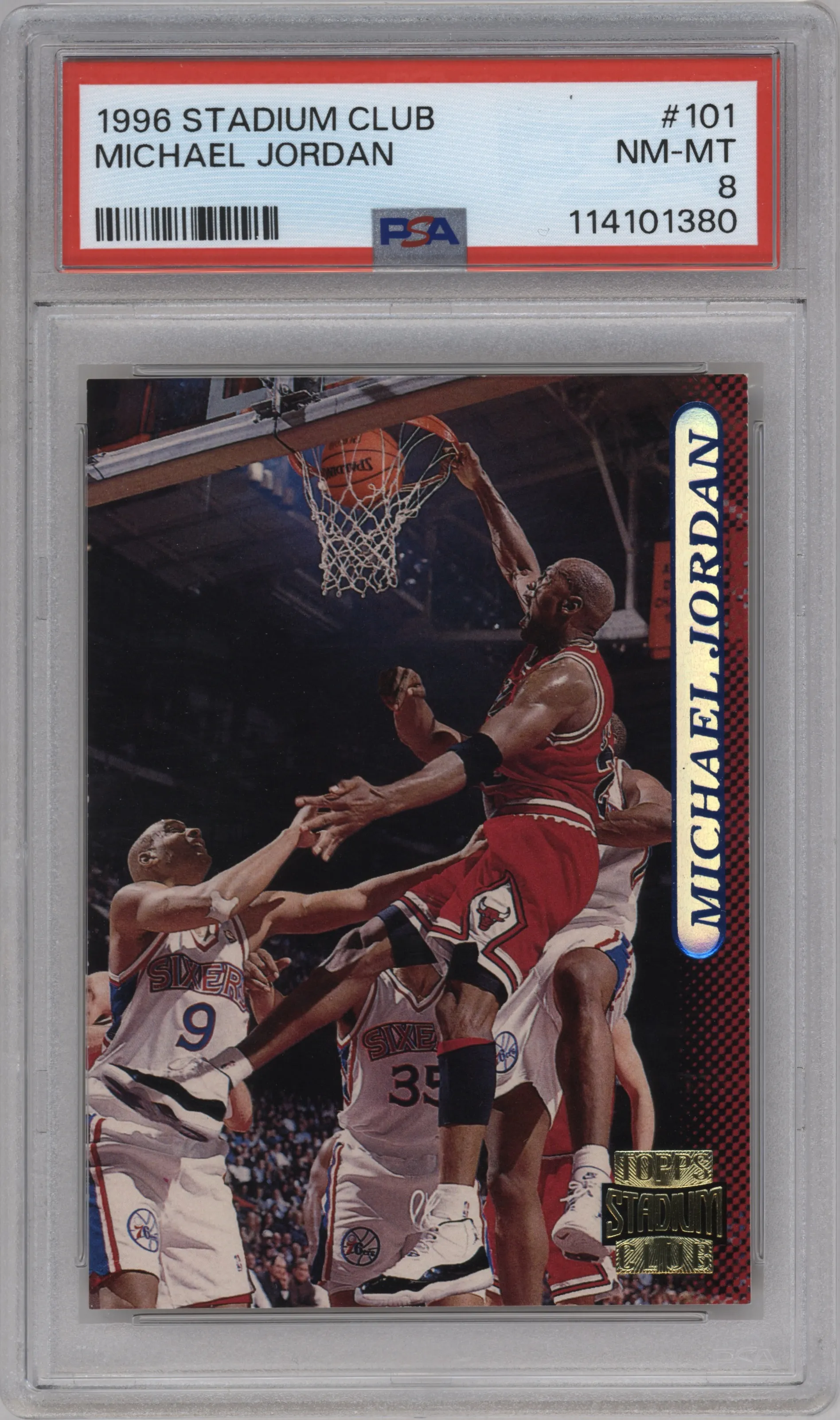 Michael Jordan  from the 1996-97 Topps Stadium Club set graded by PSA and given an overall grade of 8.