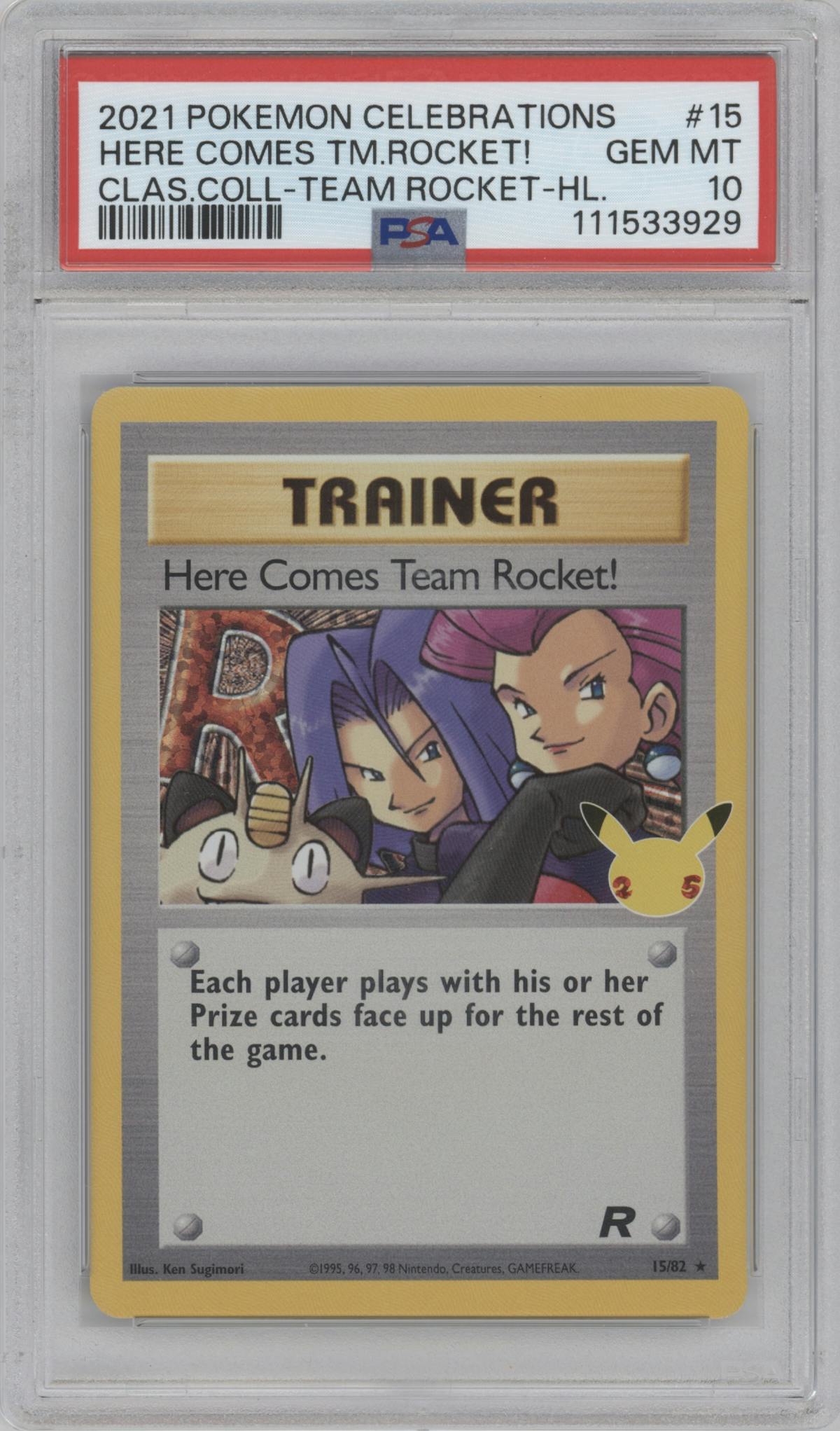 Here Comes Team Rocket! from the 2021 Pokemon SWSH set featuring a Team Rocket parallel graded by PSA and given an overall grade of 10.
