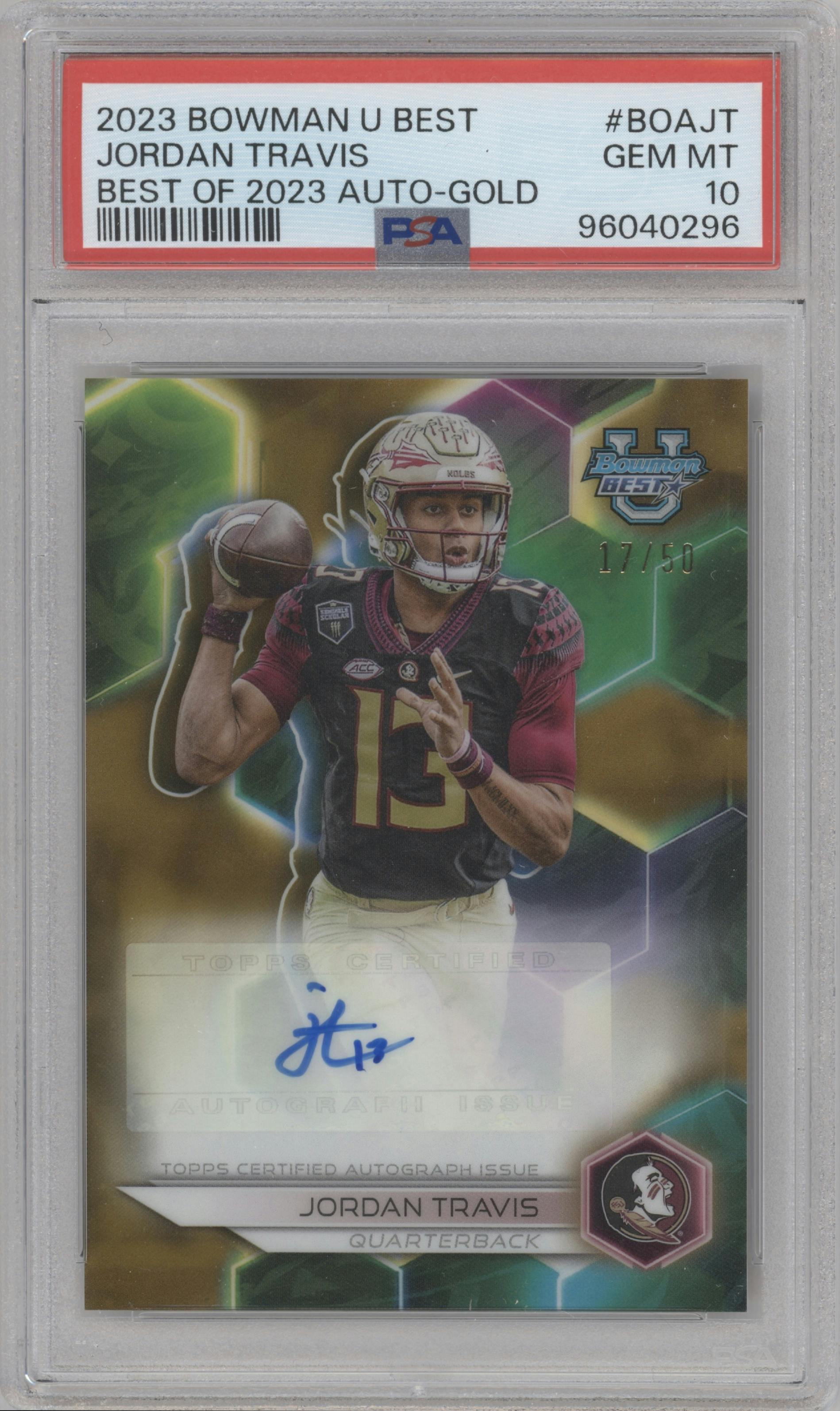 Jordan Travis from the 2023 Bowman University's Best  set featuring a Gold Refractor parallel graded by PSA and given an overall grade of 10.