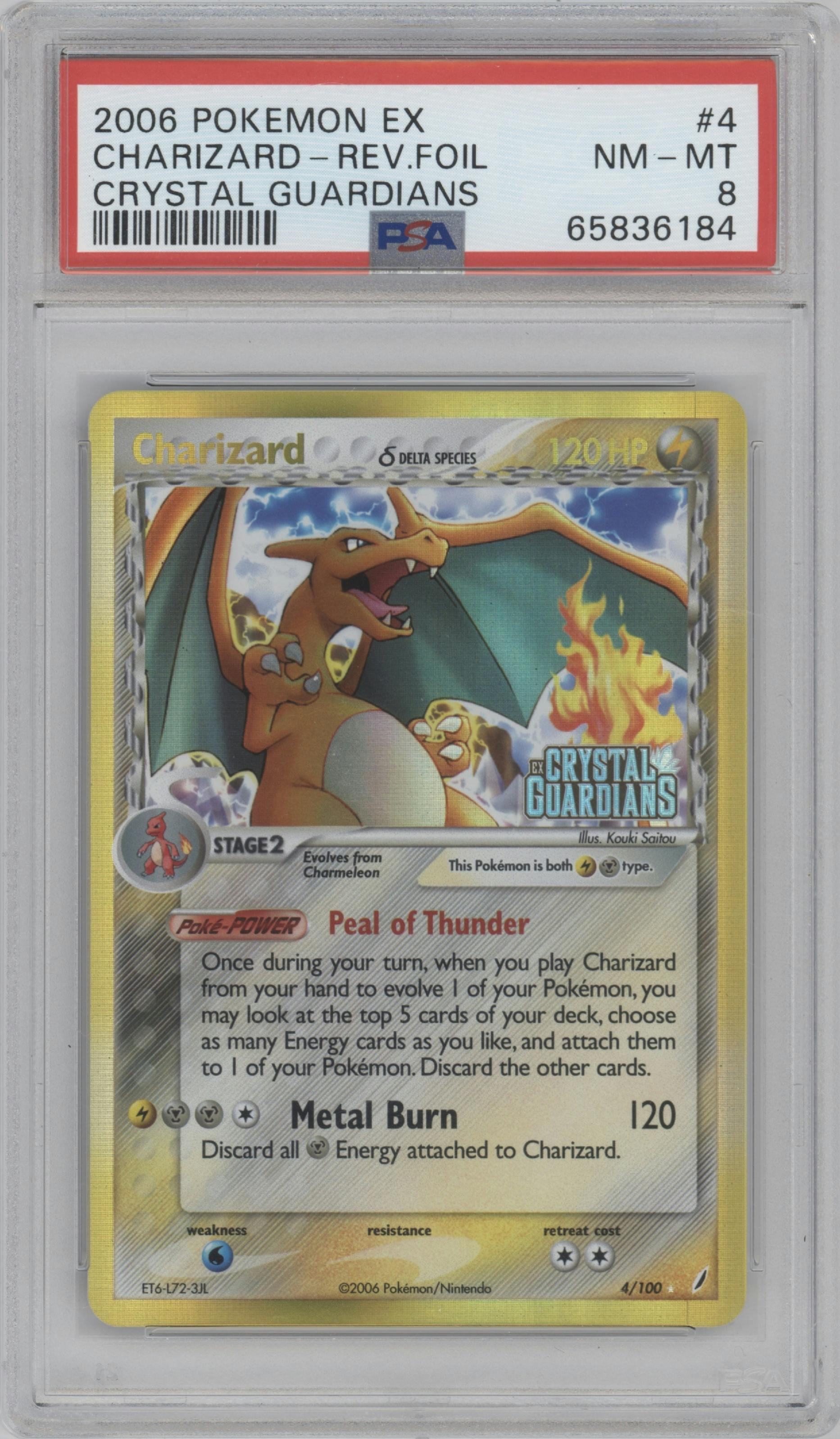 Charizard from the 2006 Pokemon EX set graded by PSA and given an overall grade of 8.