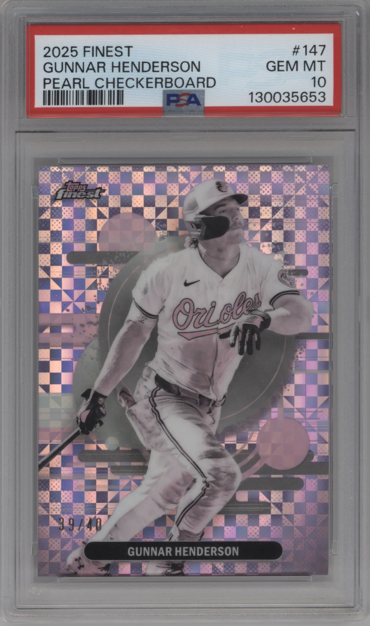 2025 Topps Finest Gunnar Henderson Pearl Checkerboard Refractor #147 PSA 10