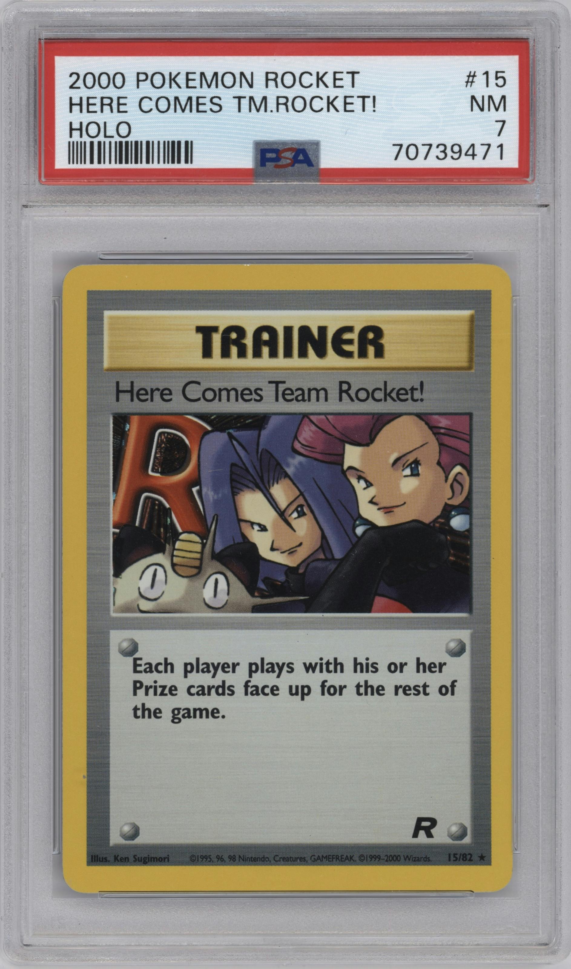 Here Comes Team Rocket! from the 2000 Pokemon set graded by PSA and given an overall grade of 7.
