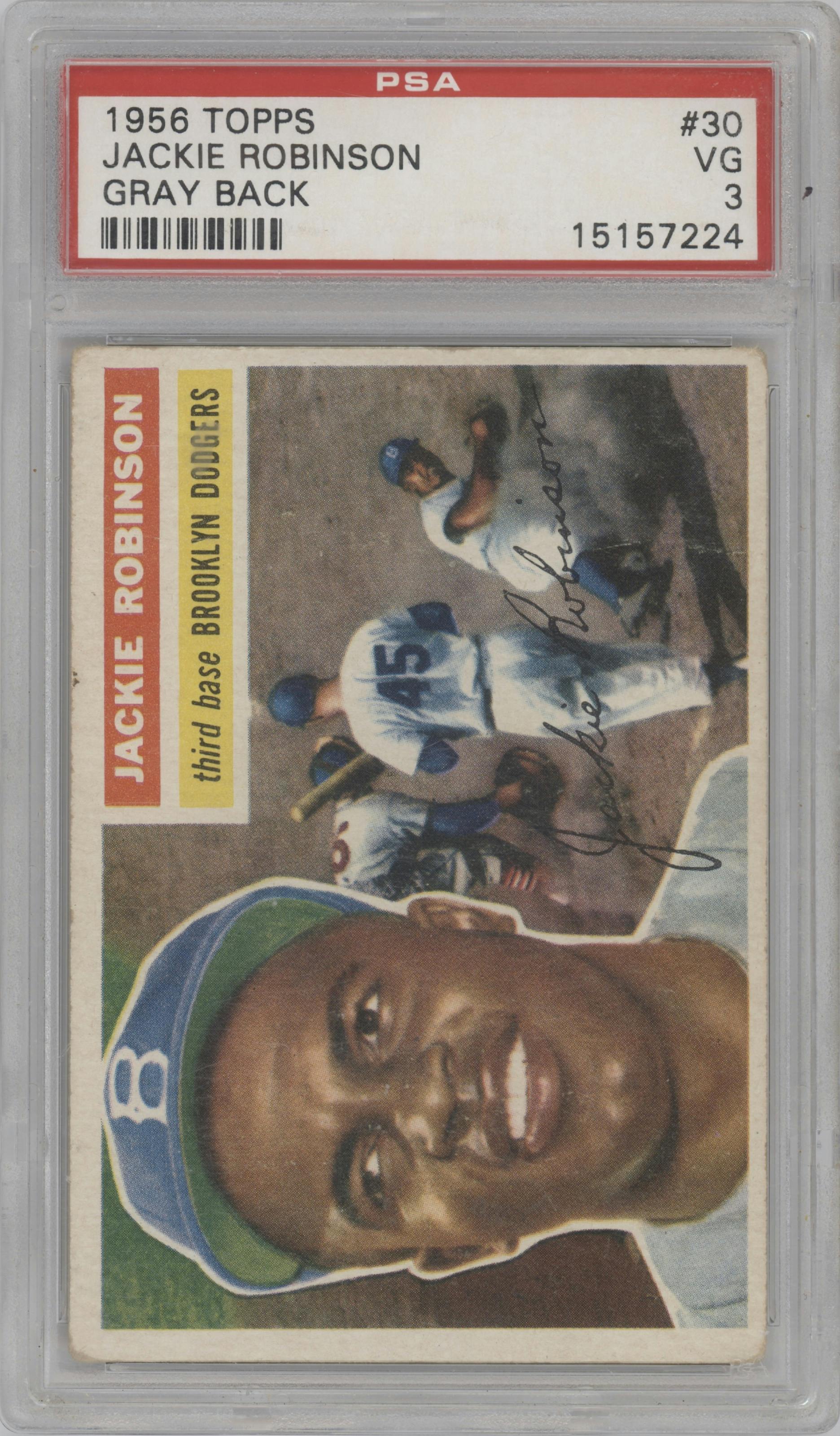 Jackie Robinson from the 1956 Topps set featuring a Gray Back parallel graded by PSA and given an overall grade of 3.