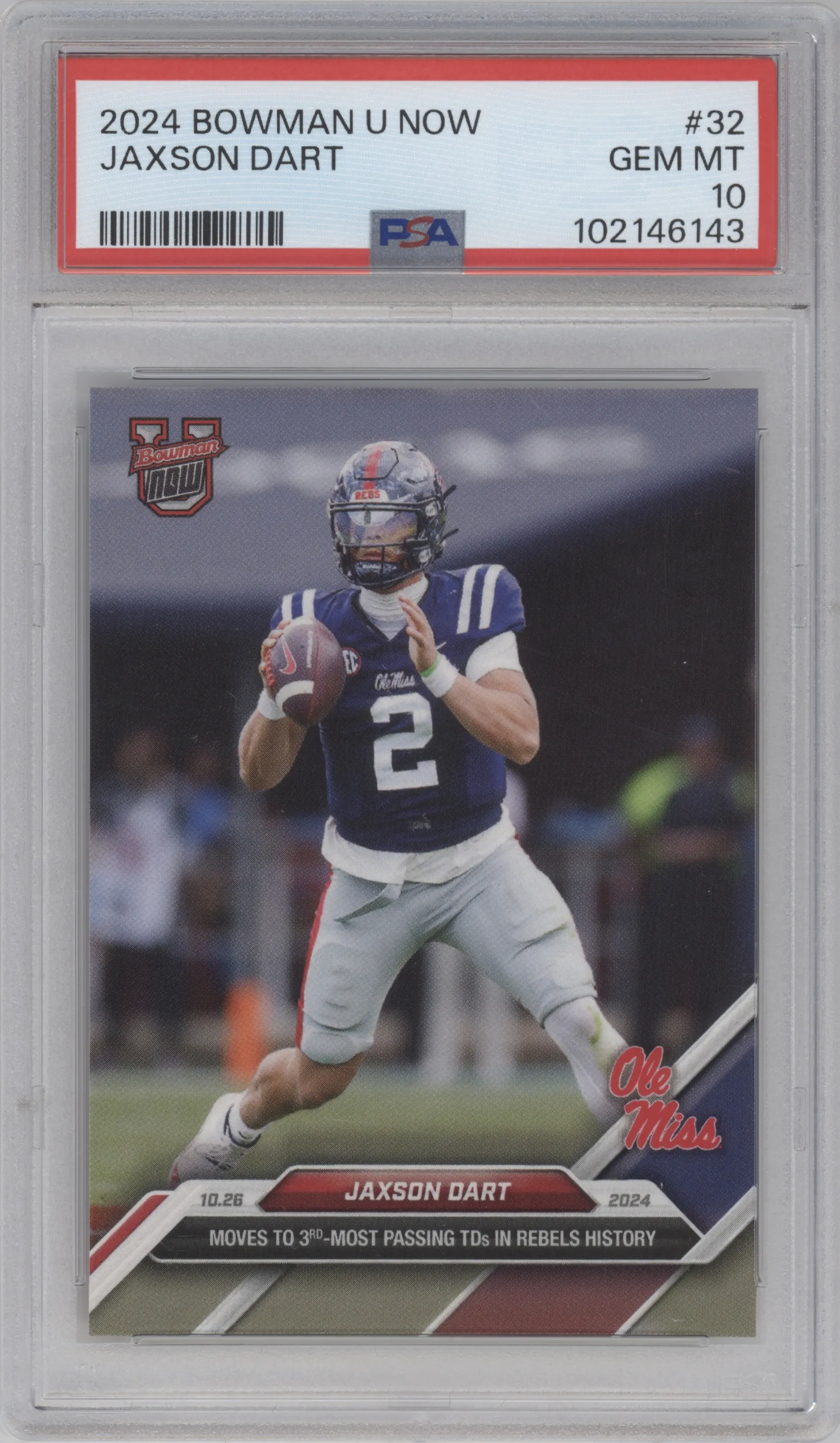Jaxson Dart from the 2024 Bowman U Now set graded by PSA and given an overall grade of 10.