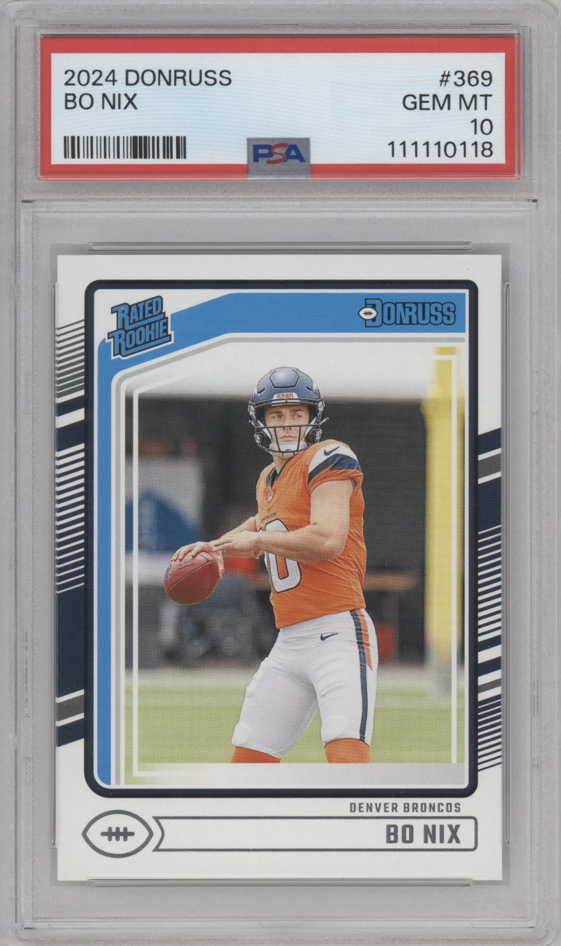 Bo Nix from the 2024 Donruss set graded by PSA and given an overall grade of 10.