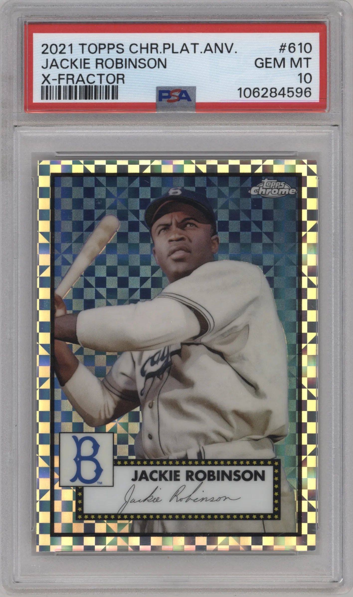 2021 Topps Chrome Platinum Anniversary Jackie Robinson X-Fractor #610 PSA 10