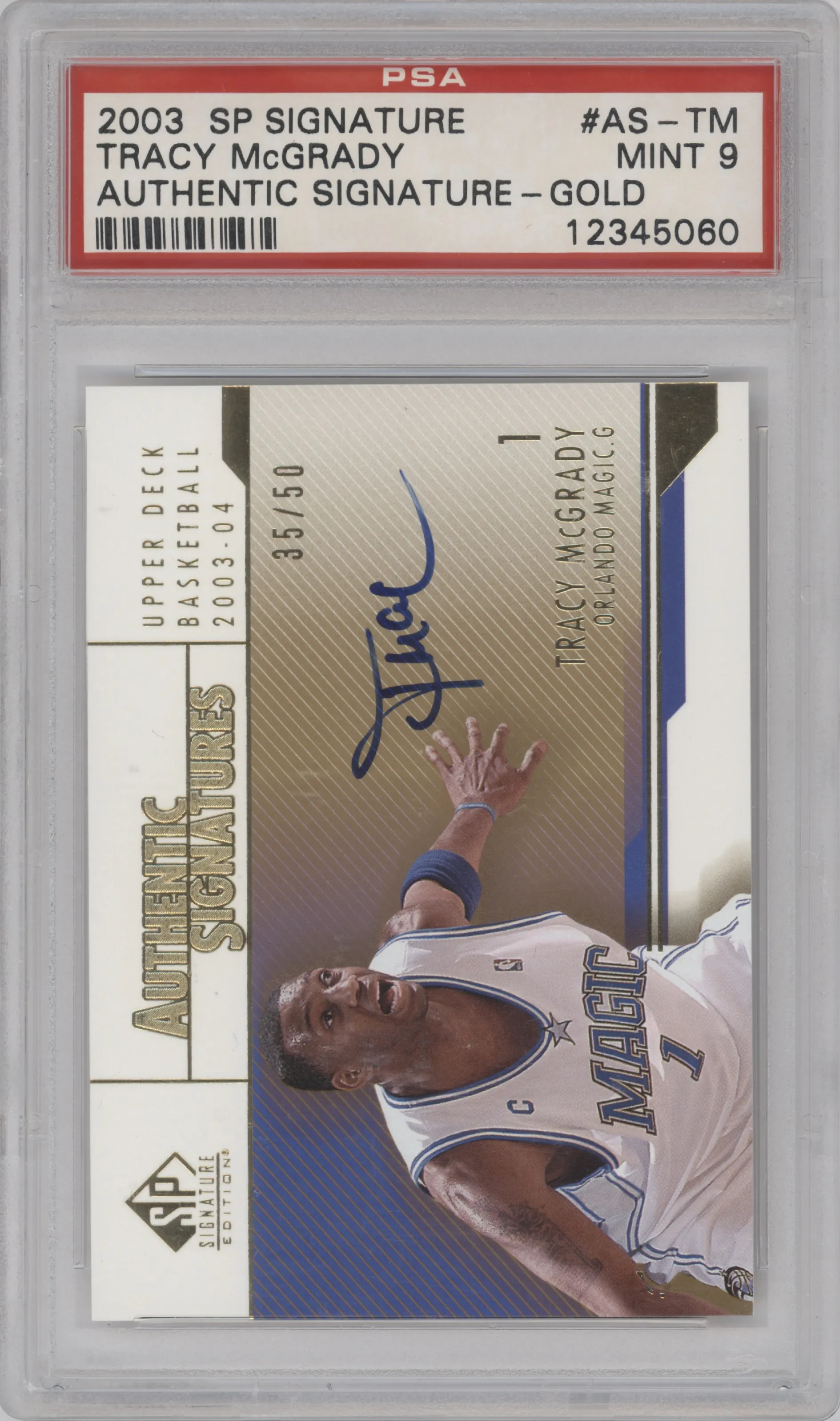 Tracy McGrady from the 2003-04 SP Signature Edition set featuring a Gold parallel graded by PSA and given an overall grade of 9.
