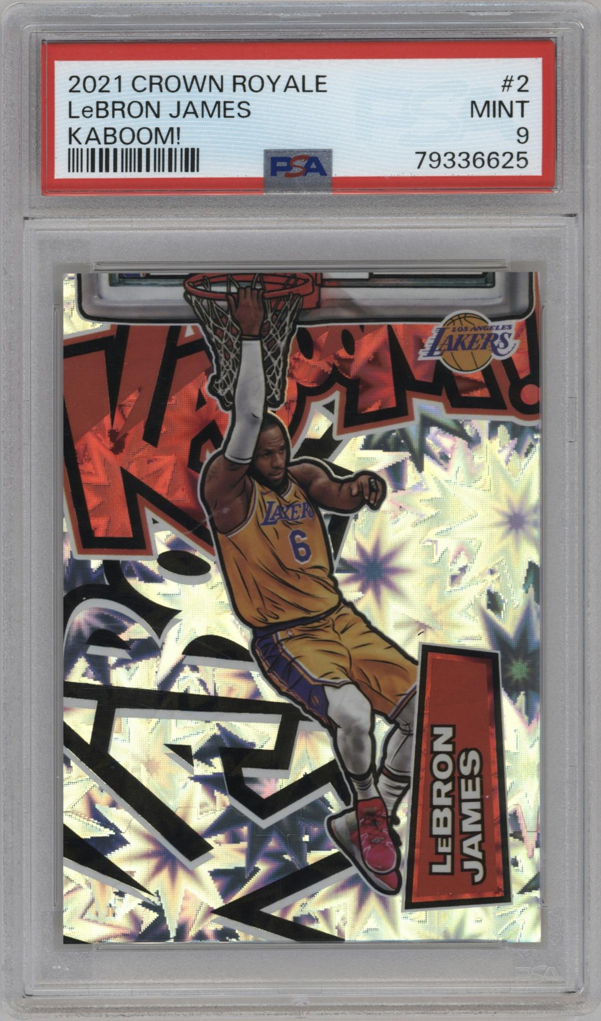 LeBron James from the 2021-22 Crown Royale set graded by PSA and given an overall grade of 9.