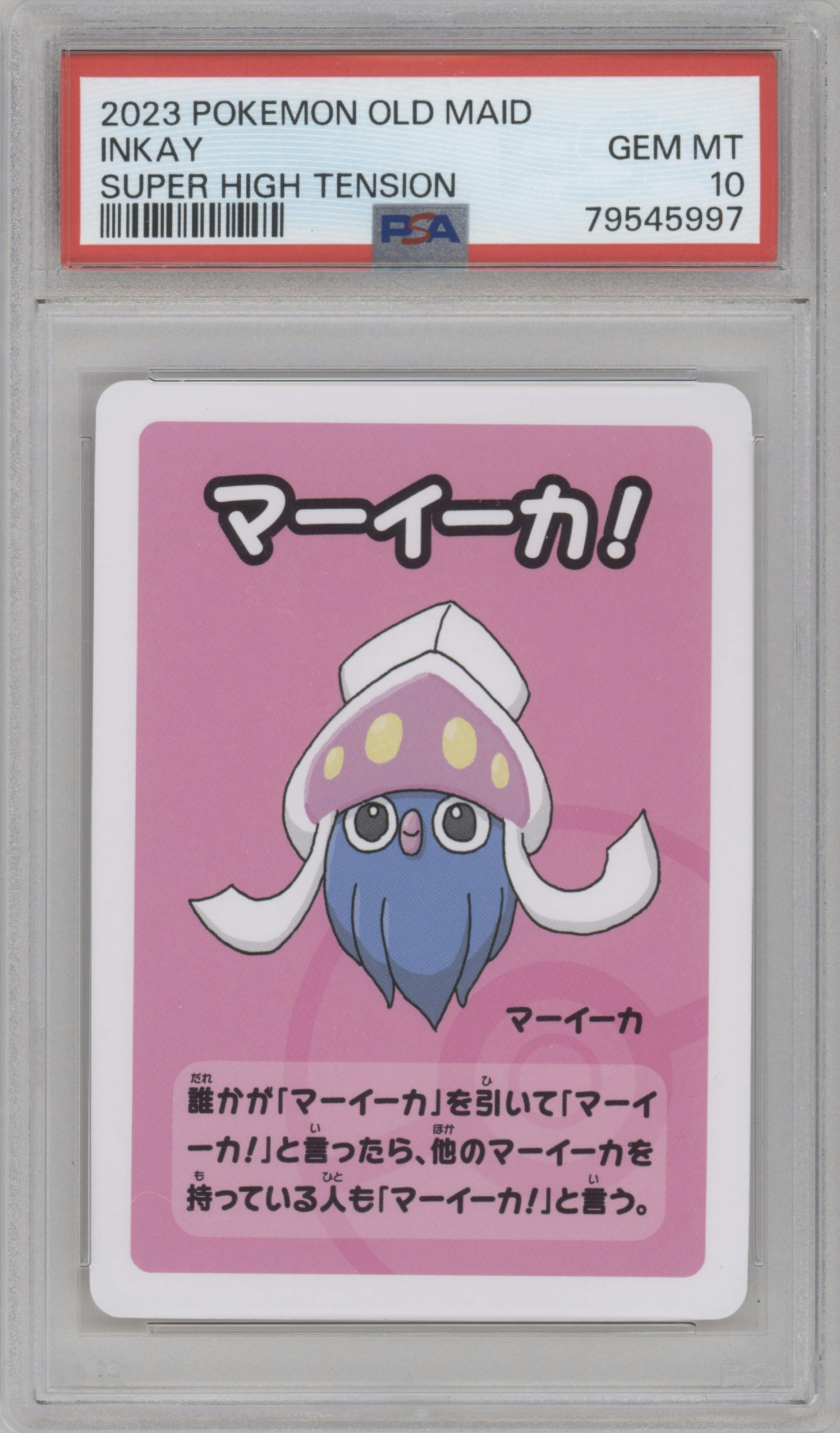 Inkay from the 2023 Pokemon Old Maid set graded by PSA and given an overall grade of 10.