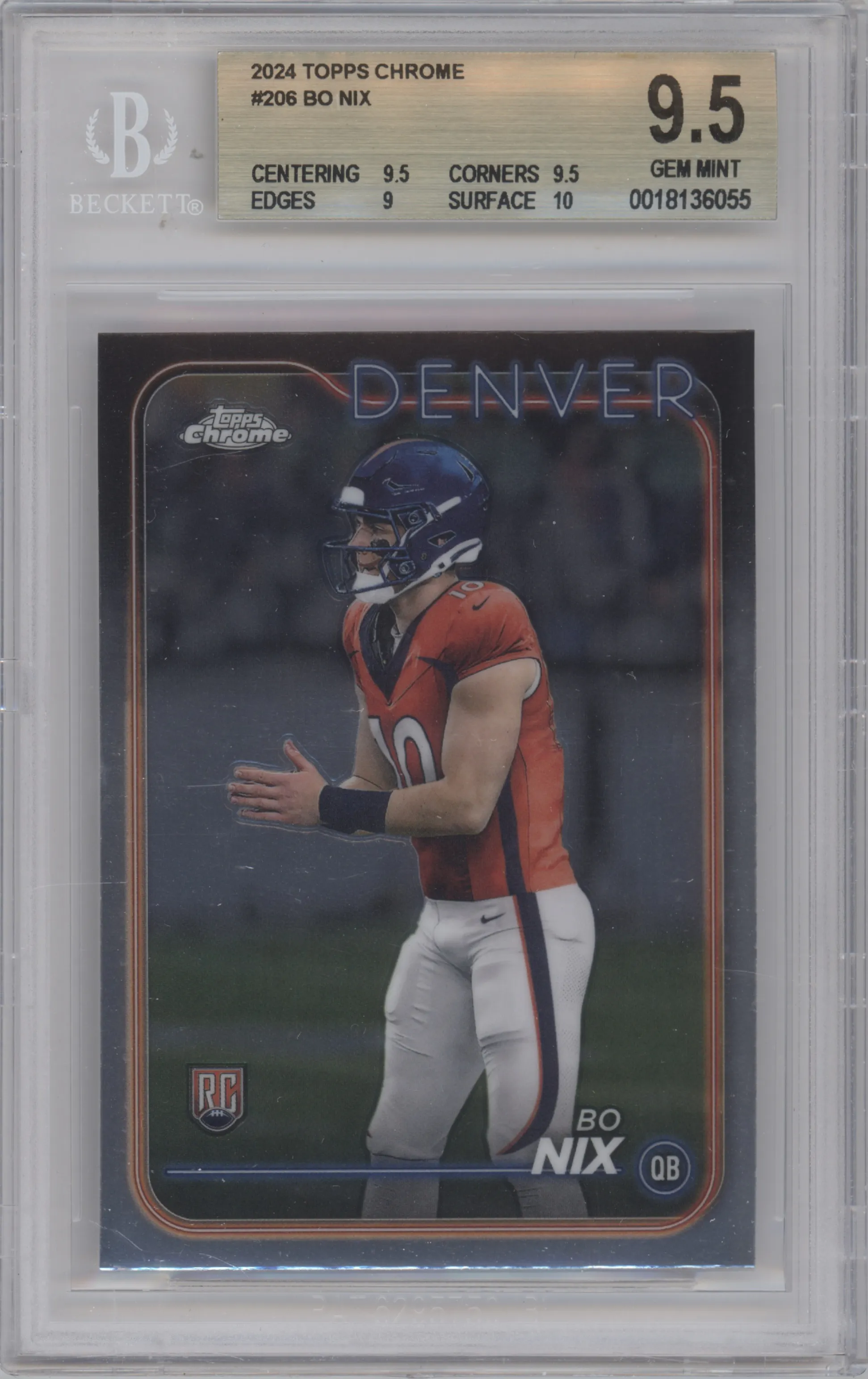 2024 Topps Chrome Bo Nix #206 BGS 9.5