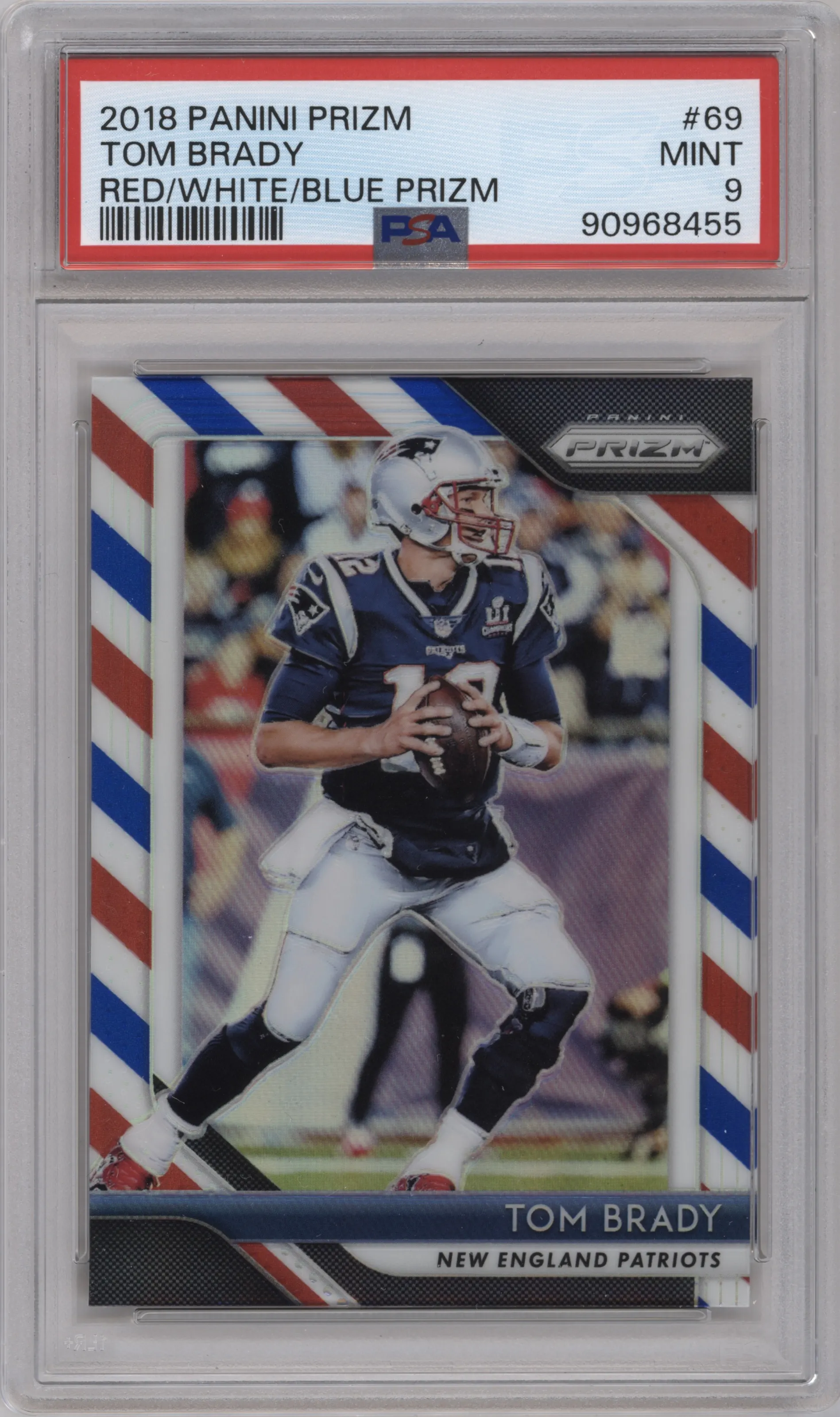 Tom Brady from the 2018 Panini Prizm set featuring a Red/White/Blue Prizm parallel graded by PSA and given an overall grade of 9.