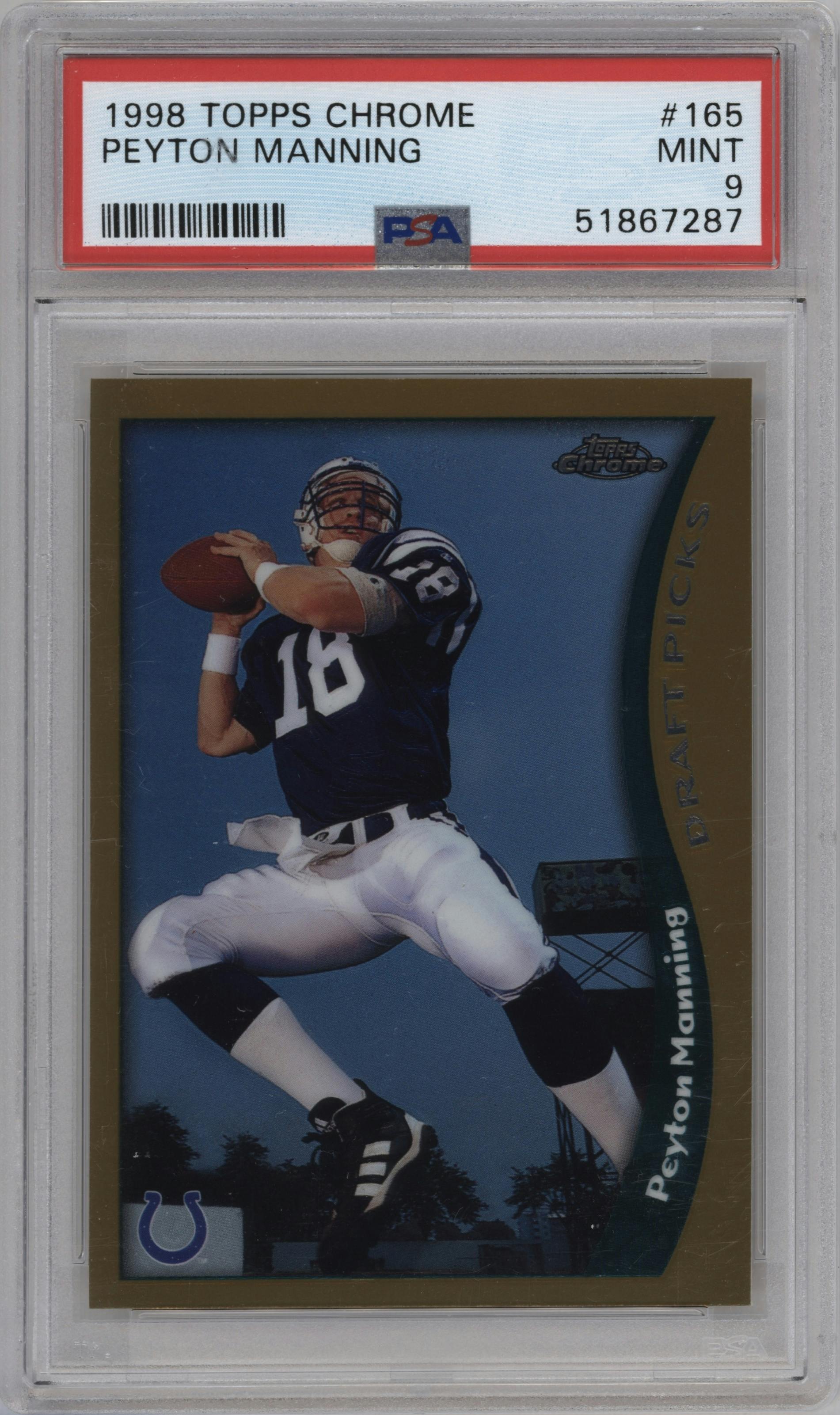 Peyton Manning from the 1998 Topps Chrome set graded by PSA and given an overall grade of 9.