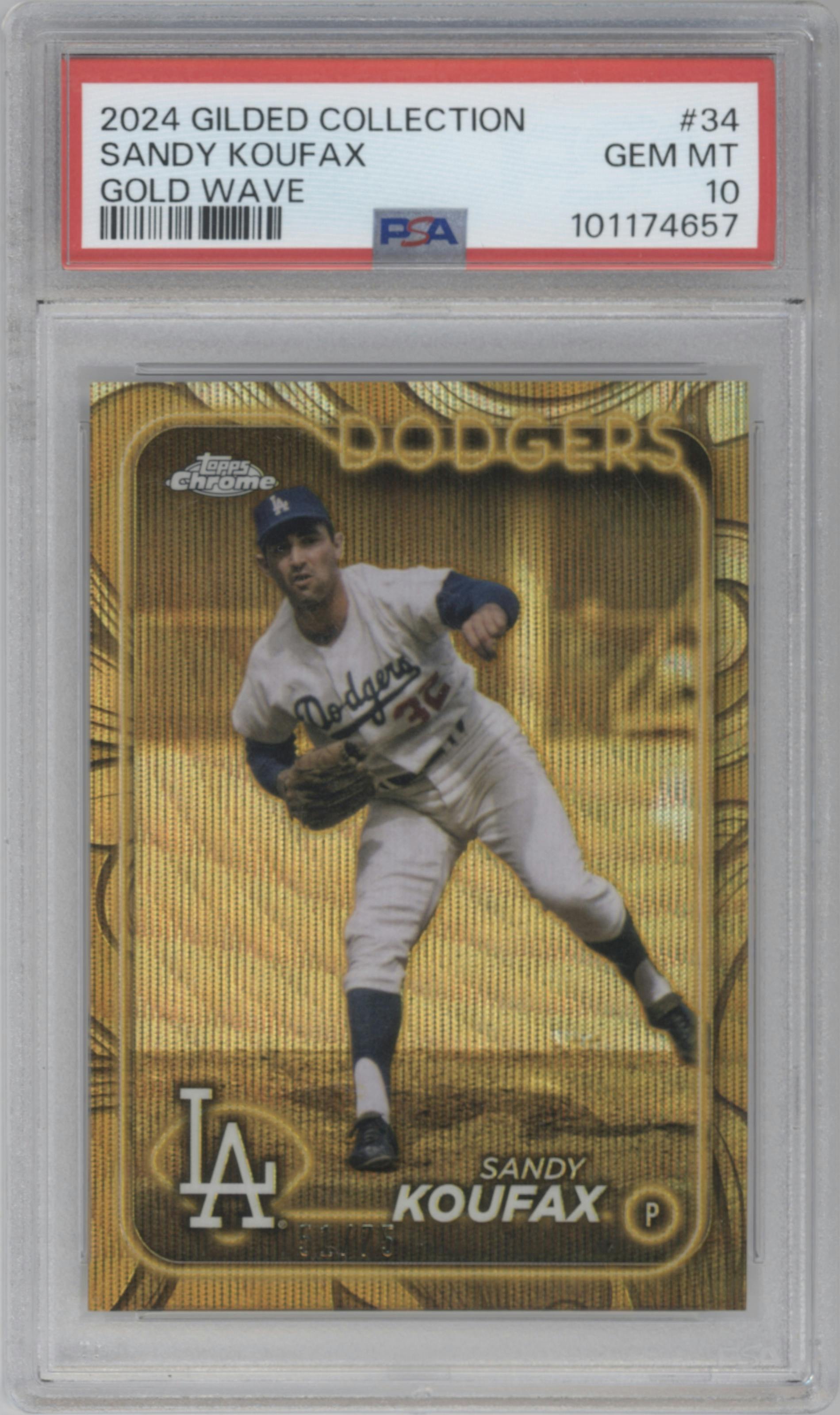Sandy Koufax from the 2024 Topps Gilded Collection set featuring a Gold Wave Refractor parallel graded by PSA and given an overall grade of 10.