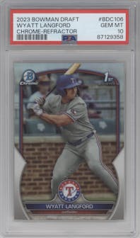 Wyatt Langford from the 2023 Bowman Draft set featuring a Refractor parallel graded by PSA and given an overall grade of 10.
