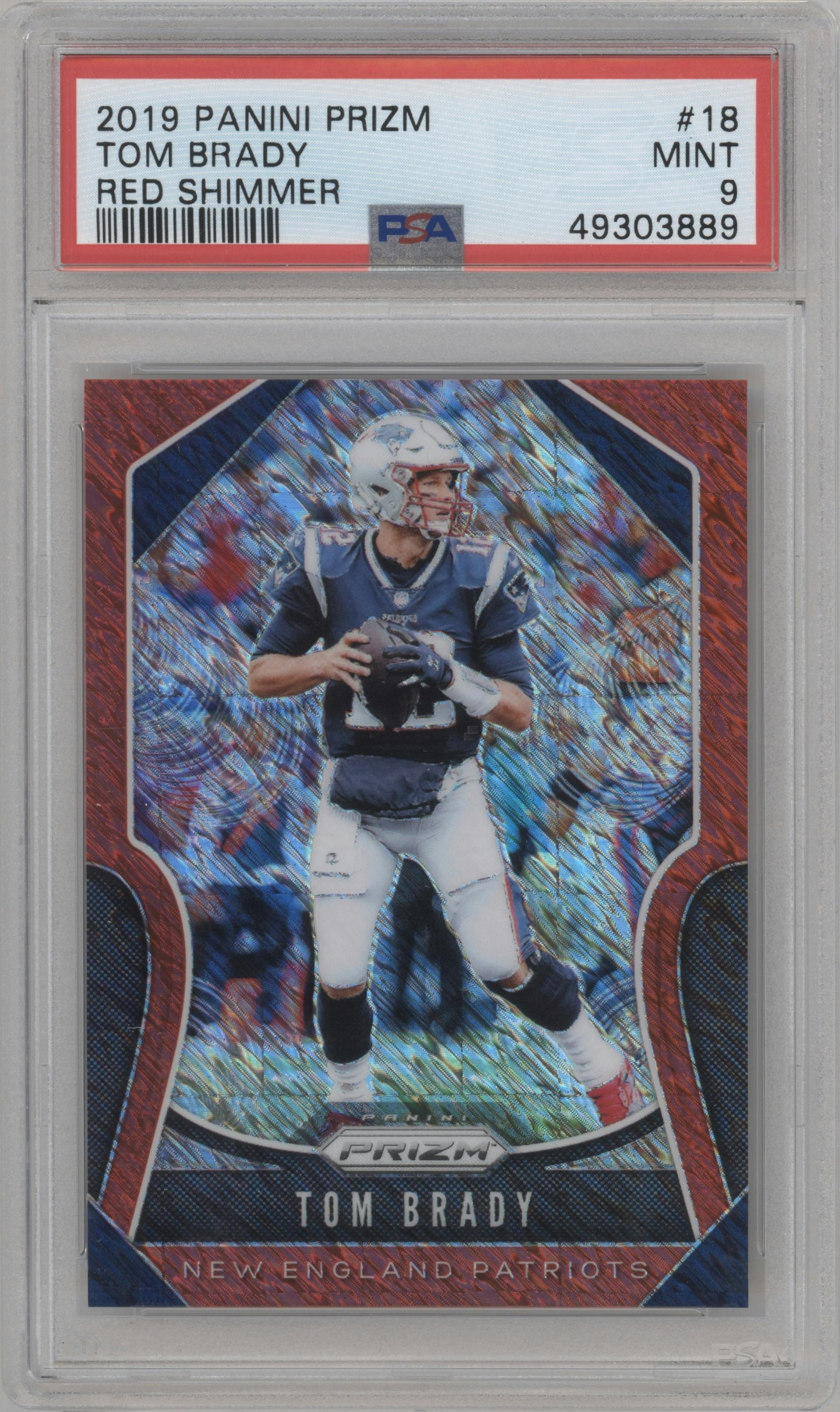Tom Brady from the 2019 Panini Prizm set featuring a Red Shimmer parallel graded by PSA and given an overall grade of 9.