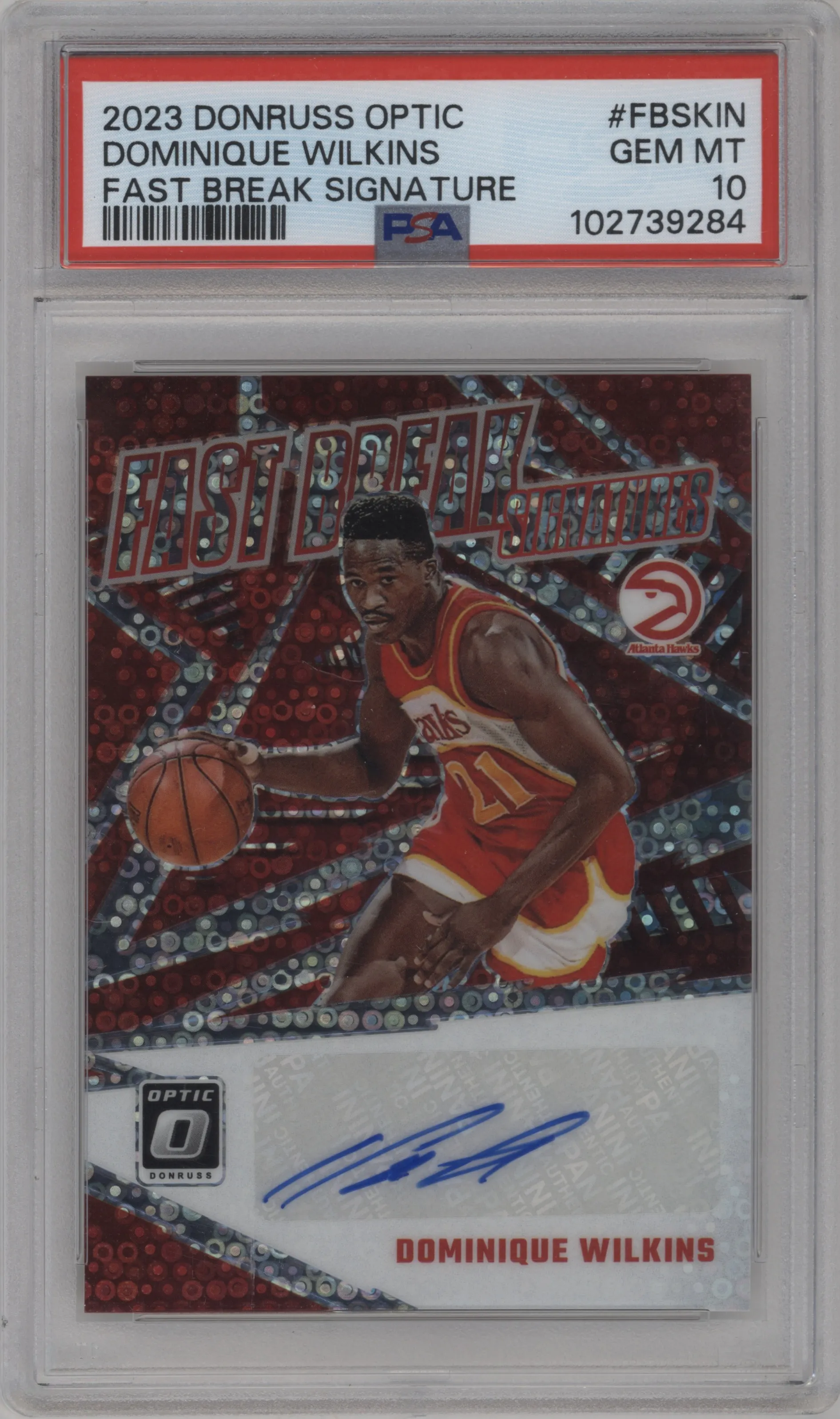 2023 Donruss Optic Fast Break Sig. Dominique Wilkins PSA 10