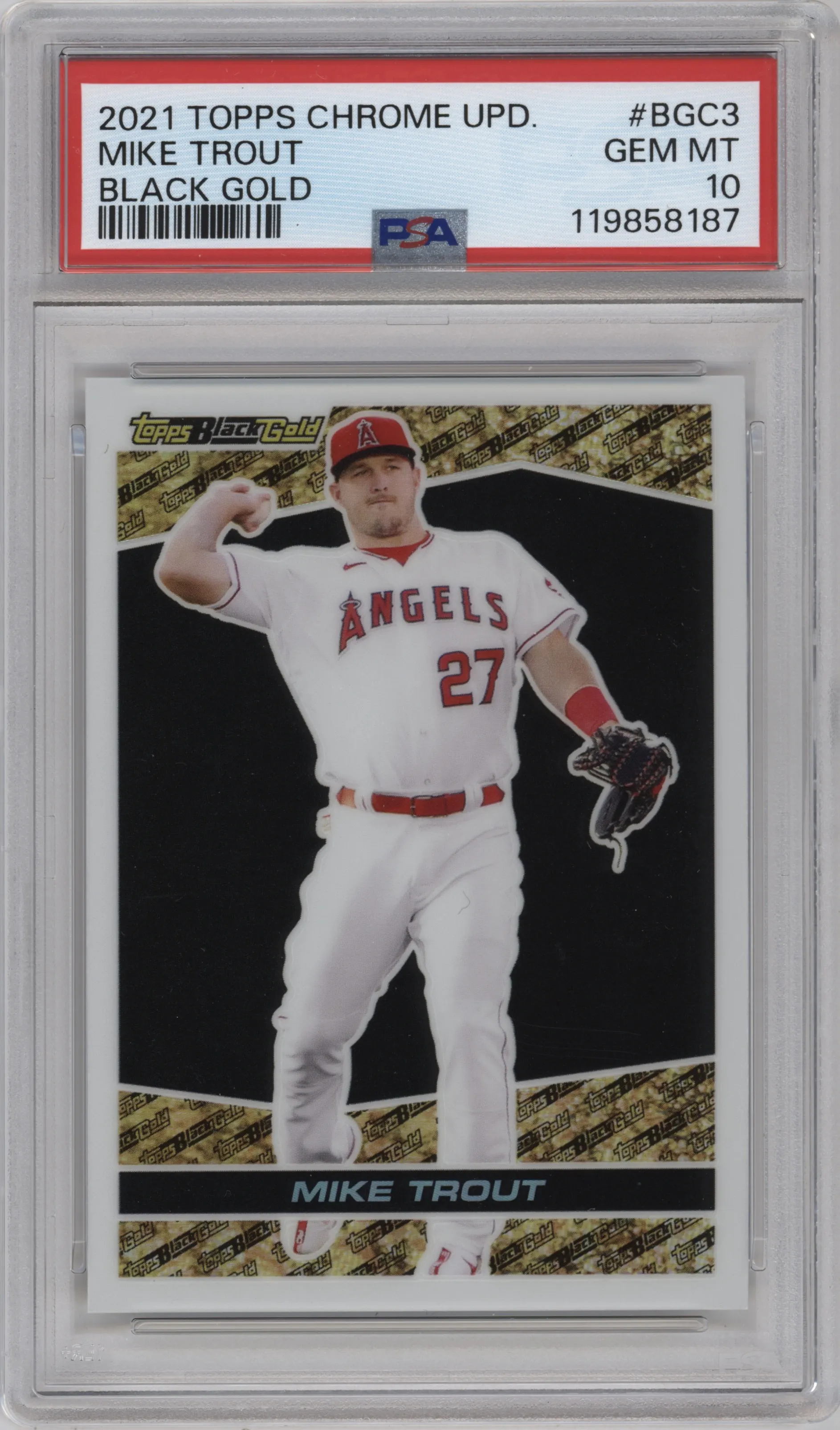 Mike Trout from the 2021 Topps Chrome Update   set graded by PSA and given an overall grade of 10.