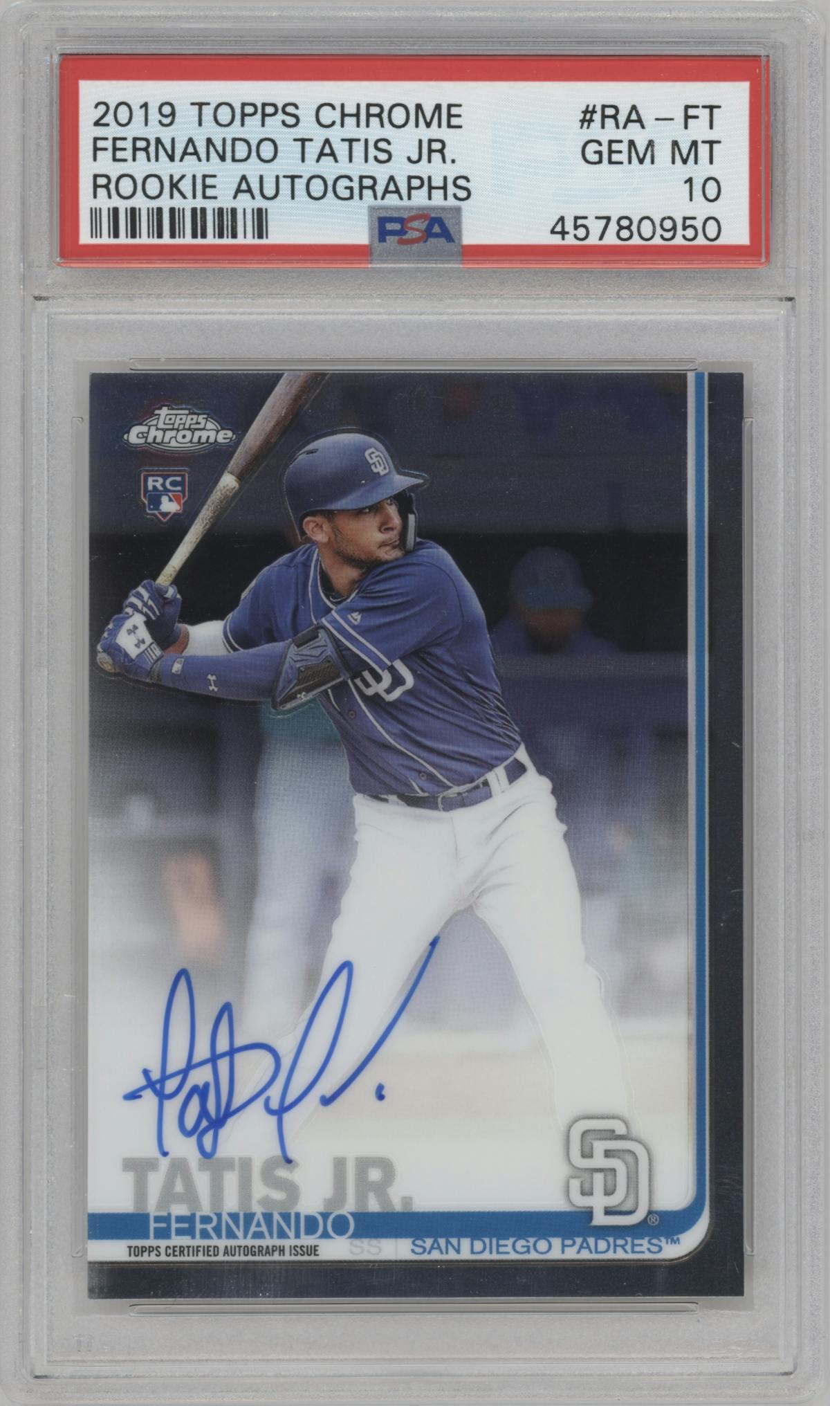 Fernando Tatis Jr. from the 2019 Topps Chrome set graded by PSA and given an overall grade of 10.