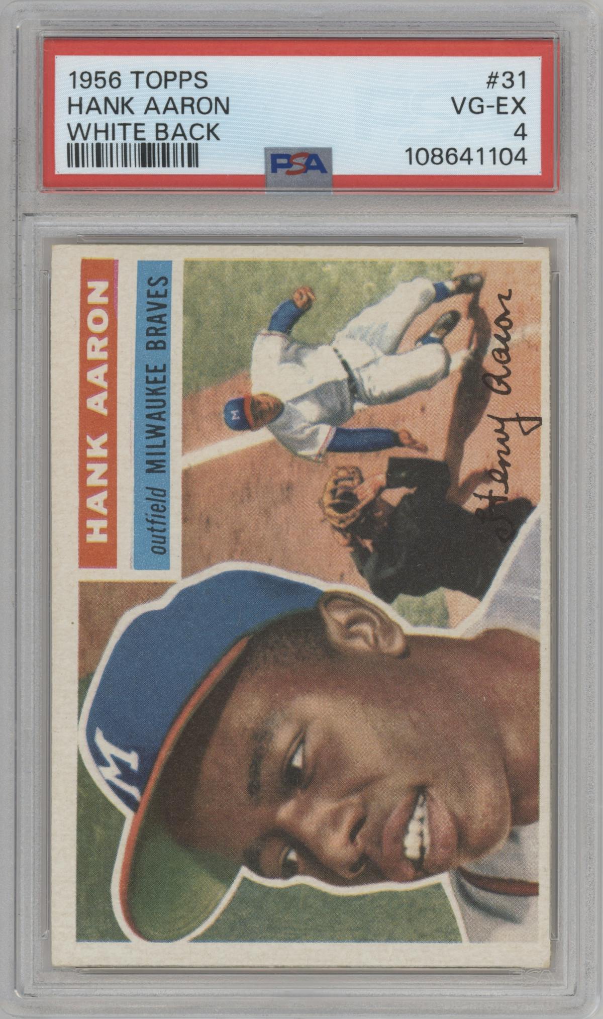 Hank Aaron from the 1956 Topps set featuring a White Back parallel graded by PSA and given an overall grade of 4.