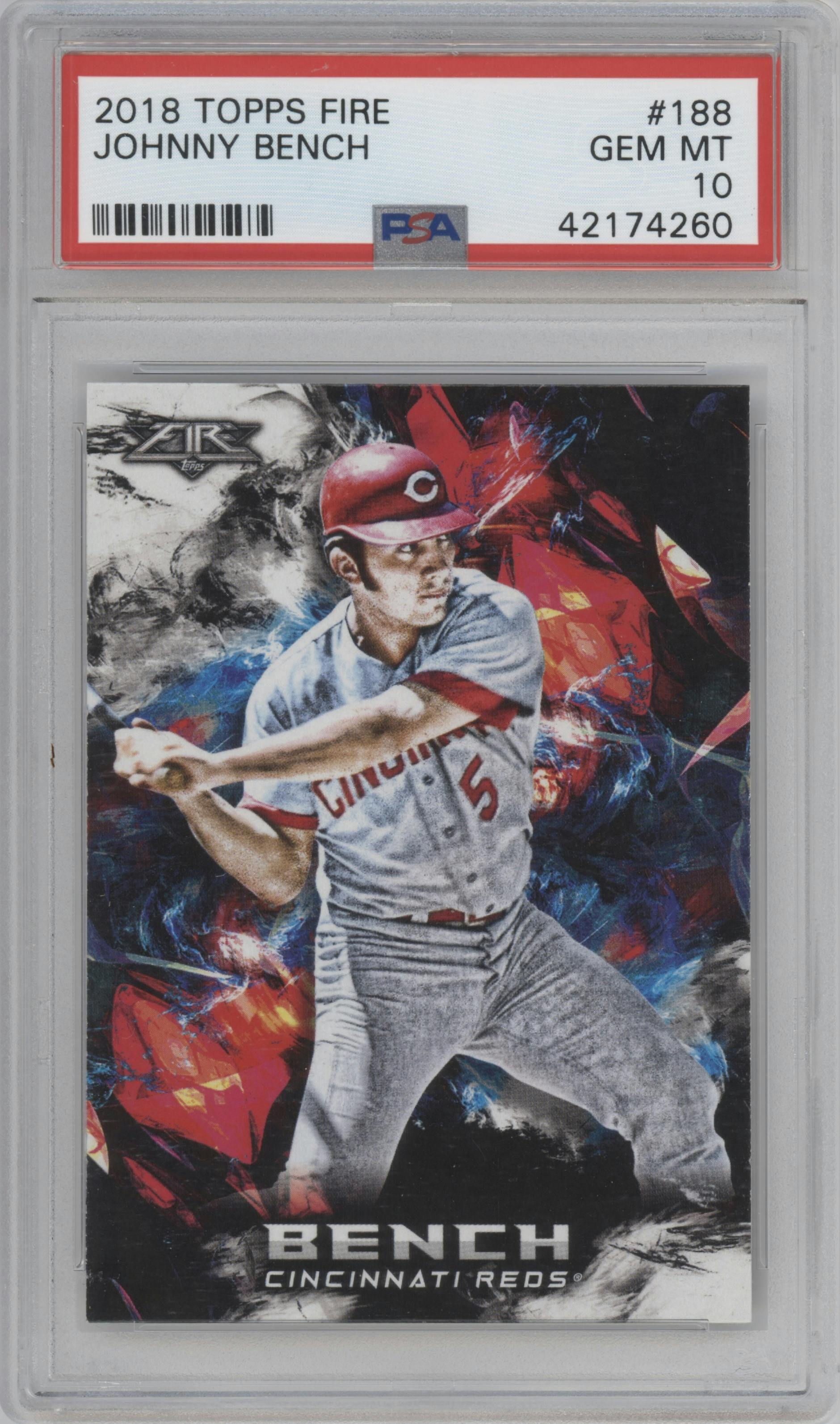 Johnny Bench from the 2018 Topps Fire set graded by PSA and given an overall grade of 10.