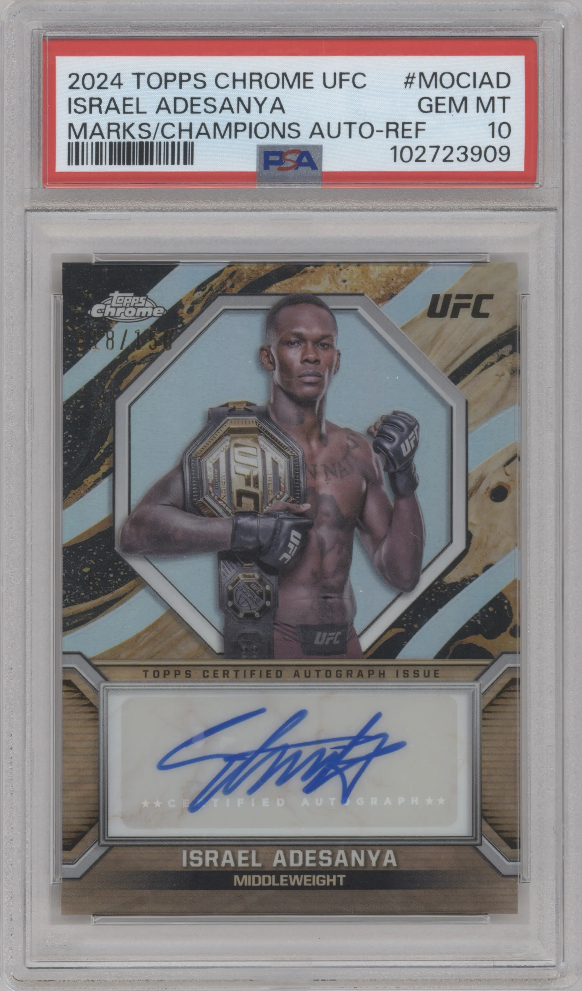 Israel Adesanya from the 2024 Topps Chrome UFC set featuring a Refractor parallel graded by PSA and given an overall grade of 10.