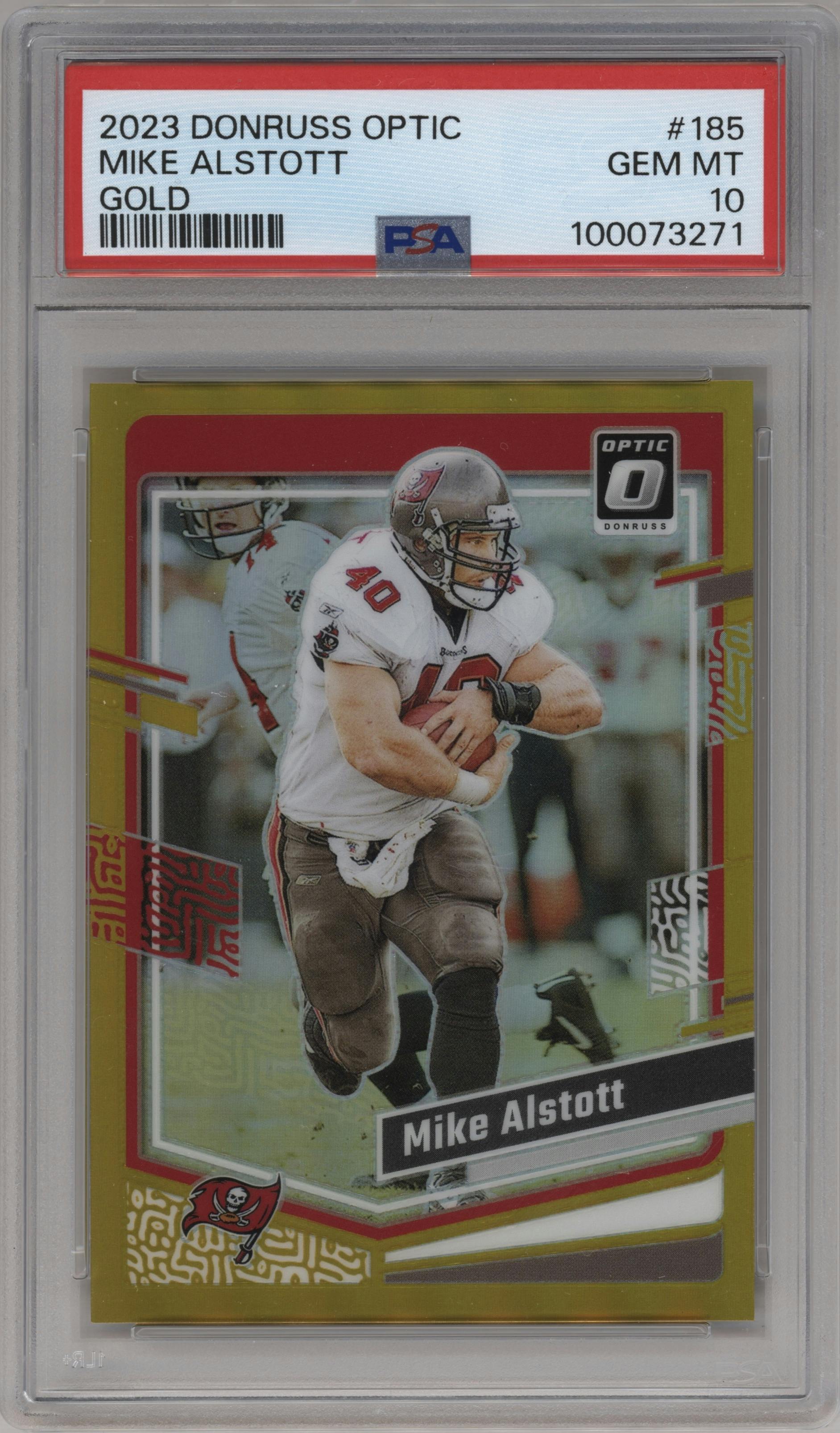 Mike Alstott from the 2023 Donruss Optic set featuring a Gold  parallel graded by PSA and given an overall grade of 10.