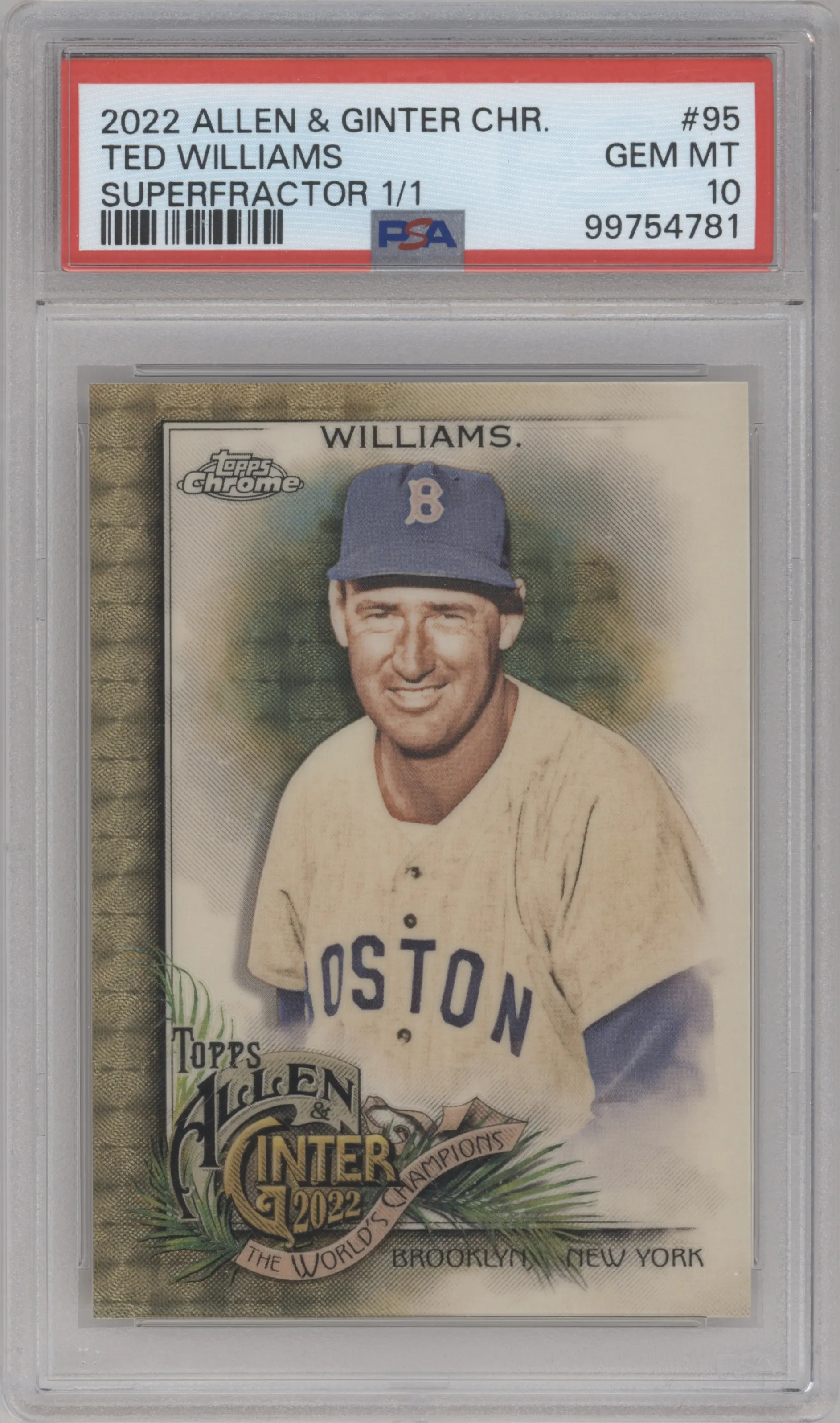 Ted Williams from the 2022 Topps Allen & Ginter Chrome set featuring a SuperFractor parallel graded by PSA and given an overall grade of 10.