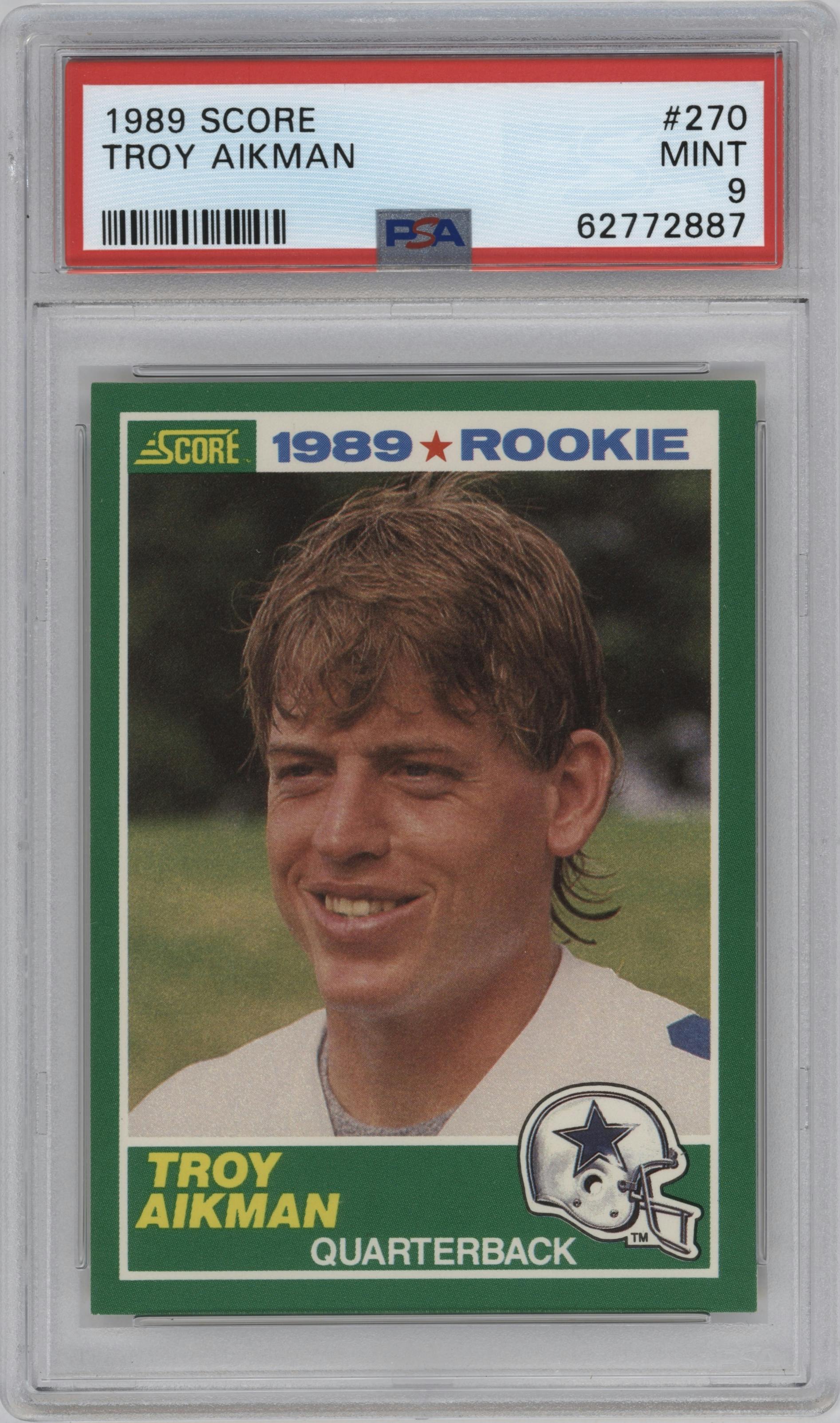 Troy Aikman from the 1989 Score set graded by PSA and given an overall grade of 9.