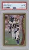 Randy Moss from the 1998 Topps set graded by PSA and given an overall grade of 8.