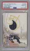 Tom Brady from the 2003 Upper Deck Ultimate Collection set graded by PSA and given an overall grade of 10.