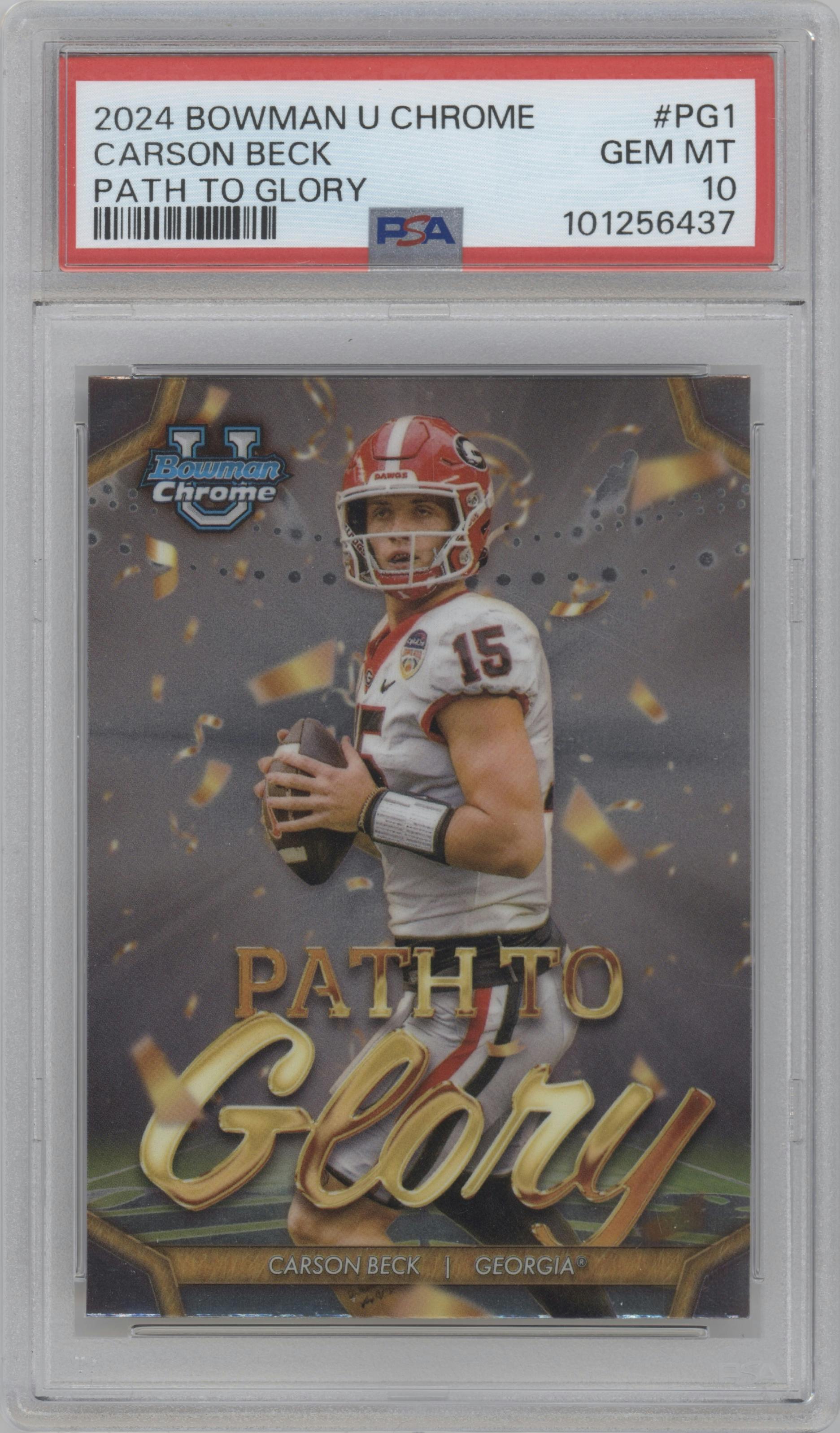 Carson Beck from the 2024 Bowman University Chrome set graded by PSA and given an overall grade of 10.
