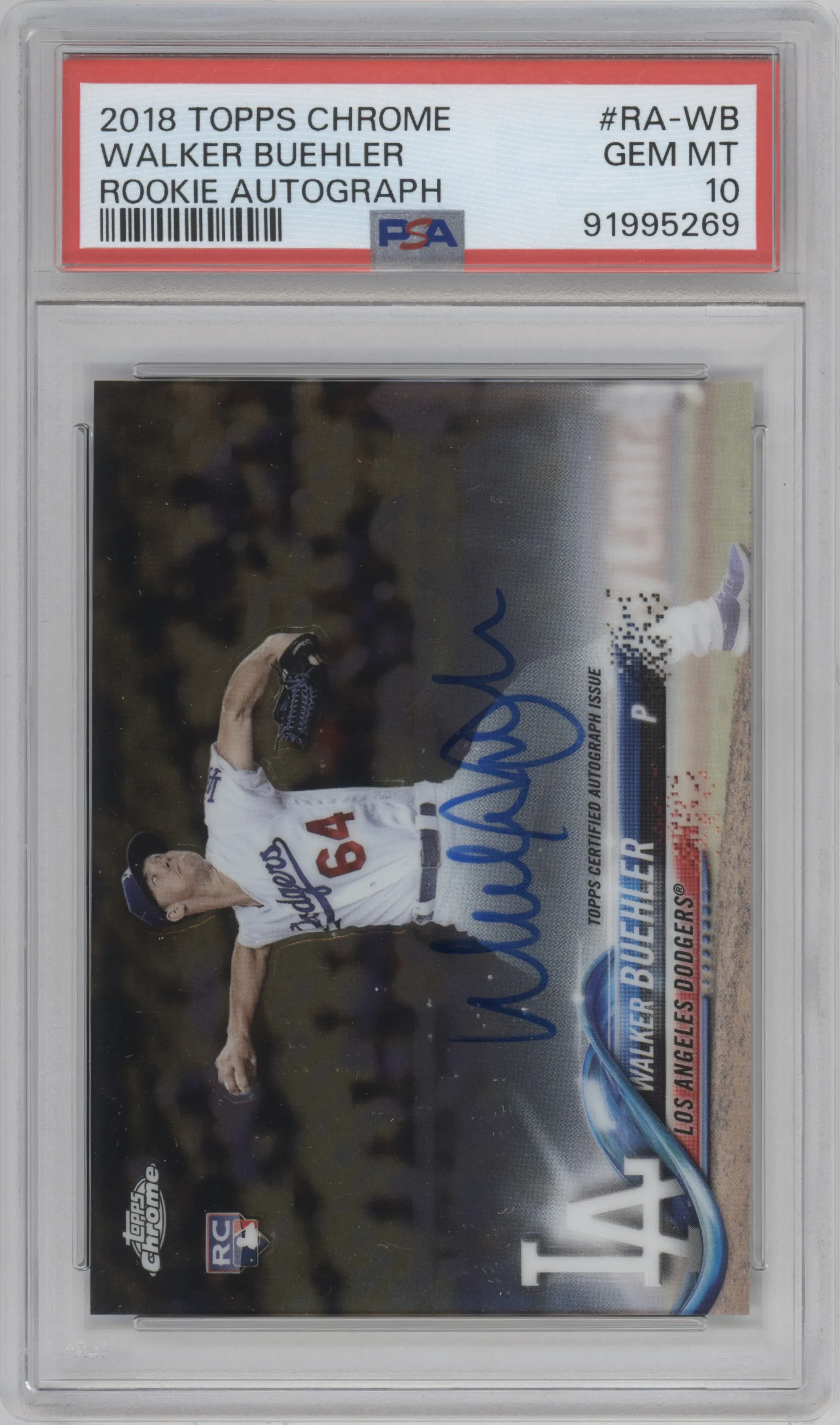 Walker Buehler from the 2018 Topps Chrome set graded by PSA and given an overall grade of 10.