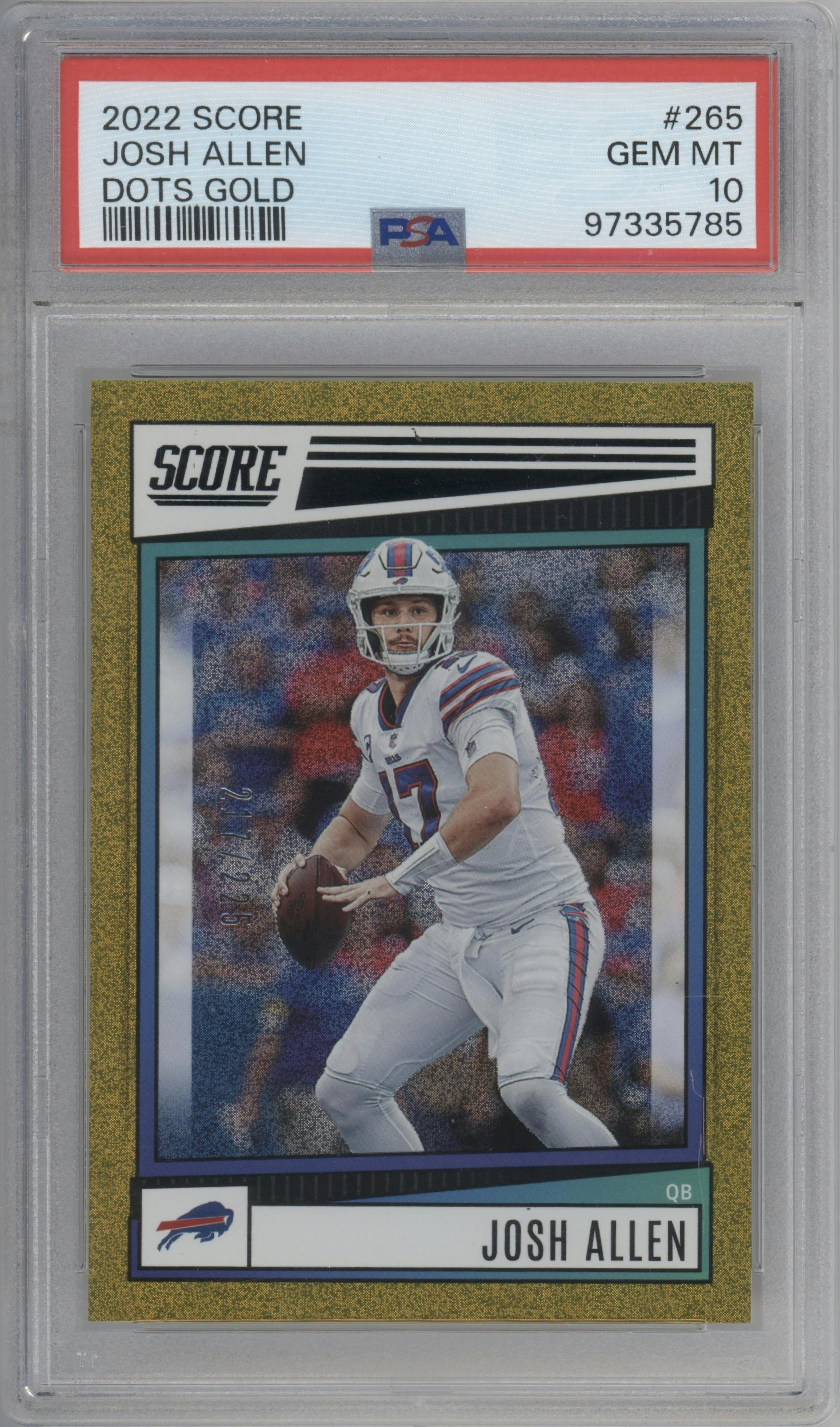 Josh Allen from the 2022 Panini Score set featuring a Dots Gold parallel graded by PSA and given an overall grade of 10.