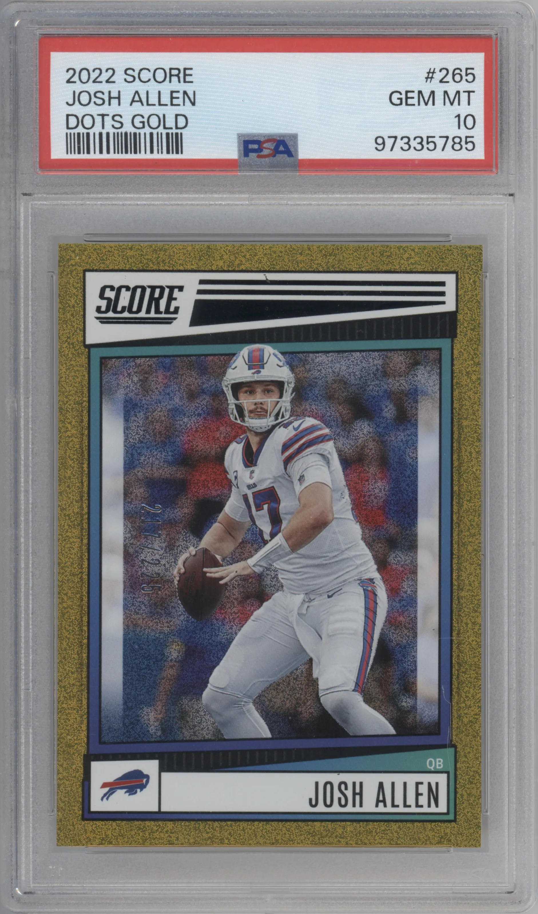 2022 Panini Score Josh Allen Dots Gold #265 PSA 10