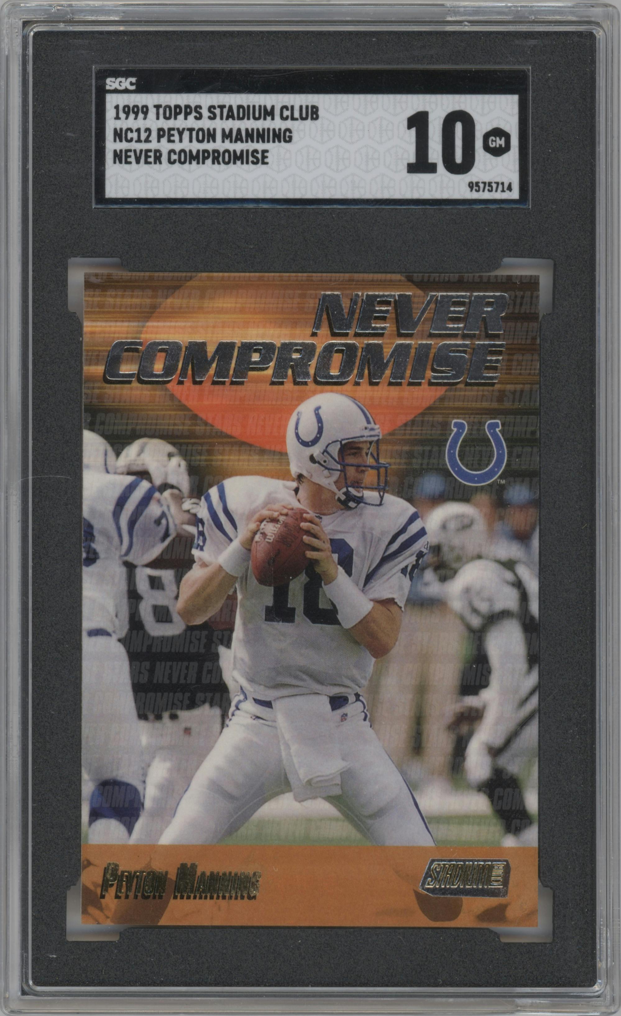 Peyton Manning from the 1999 Topps Stadium Club set graded by SGC and given an overall grade of 10.