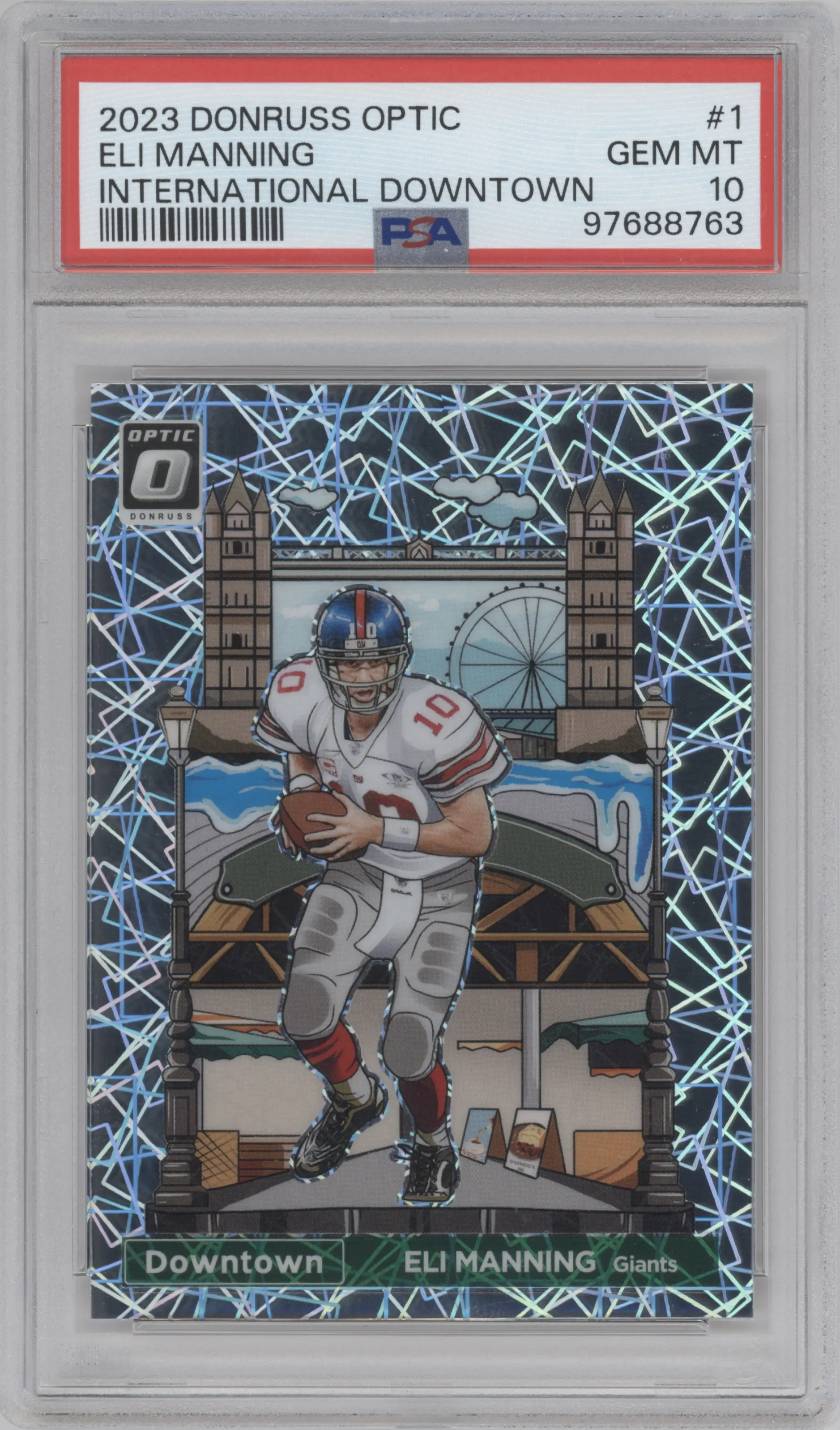 Eli Manning from the 2023 Donruss Optic set graded by PSA and given an overall grade of 10.