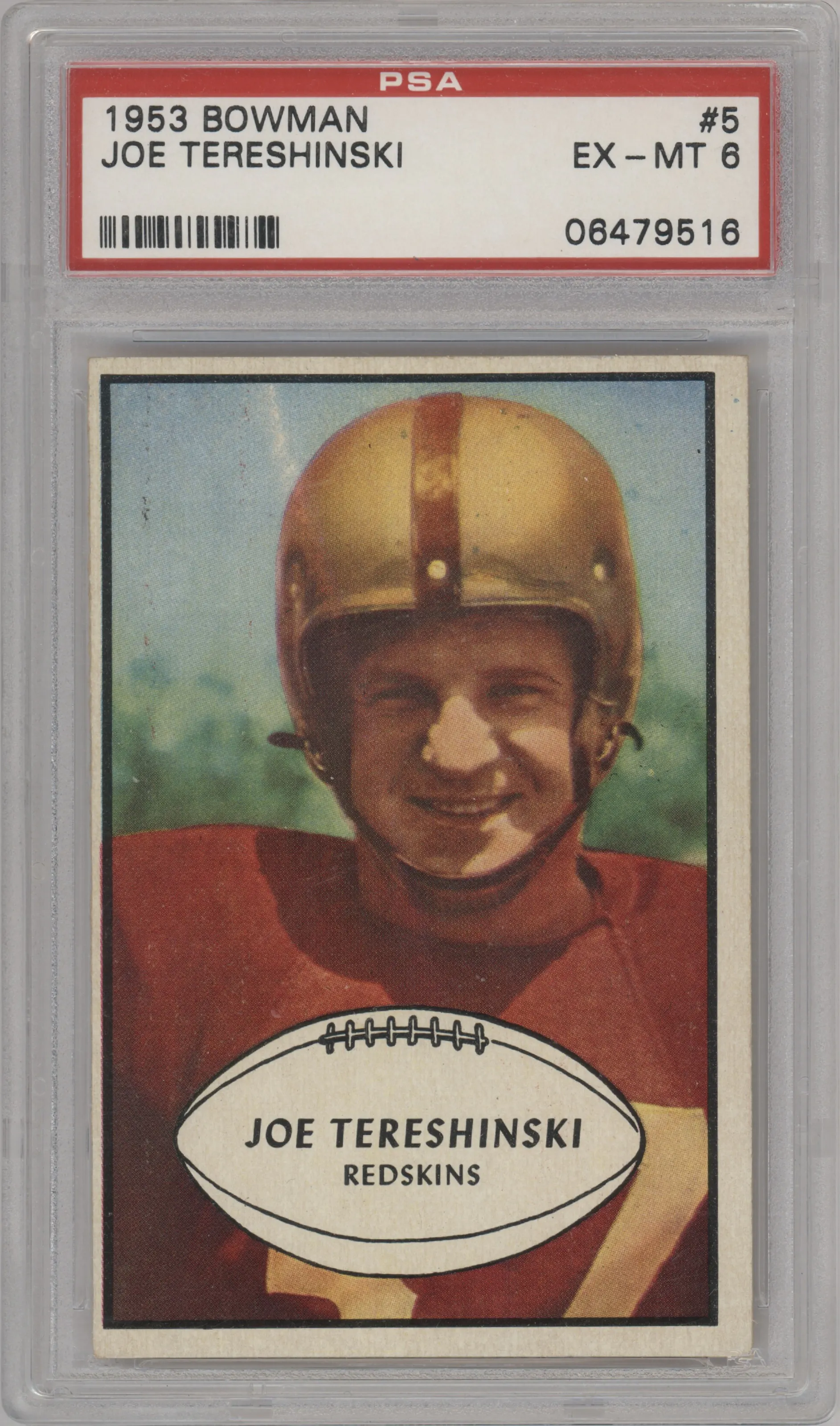 Joe Tereshinski from the 1953 Bowman set graded by PSA and given an overall grade of 6.