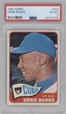 Ernie Banks from the 1965 Topps set graded by PSA and given an overall grade of 6.