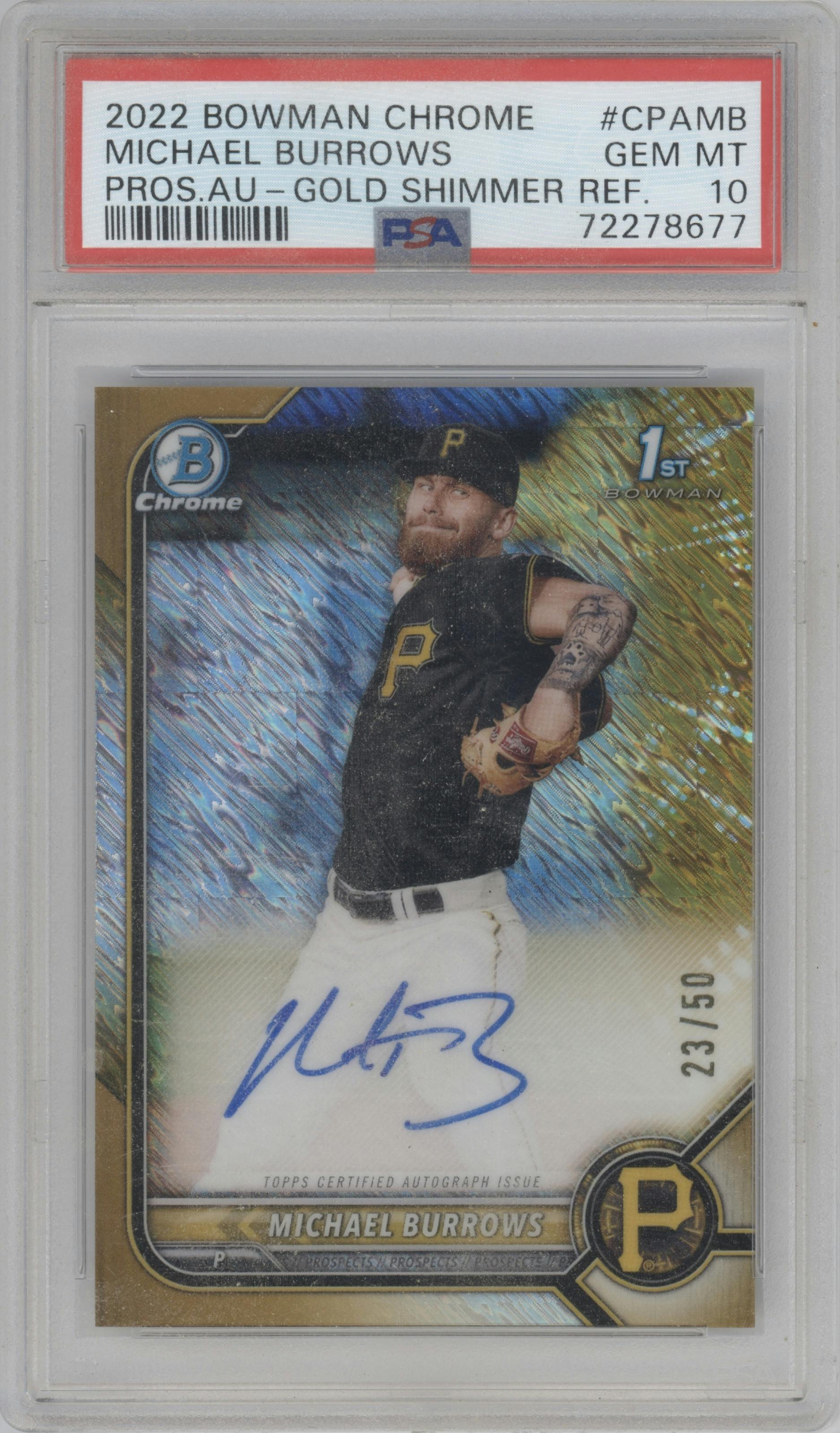 Michael Burrows from the 2022 Bowman Chrome set featuring a Gold Shimmer Refractor parallel graded by PSA and given an overall grade of 10.