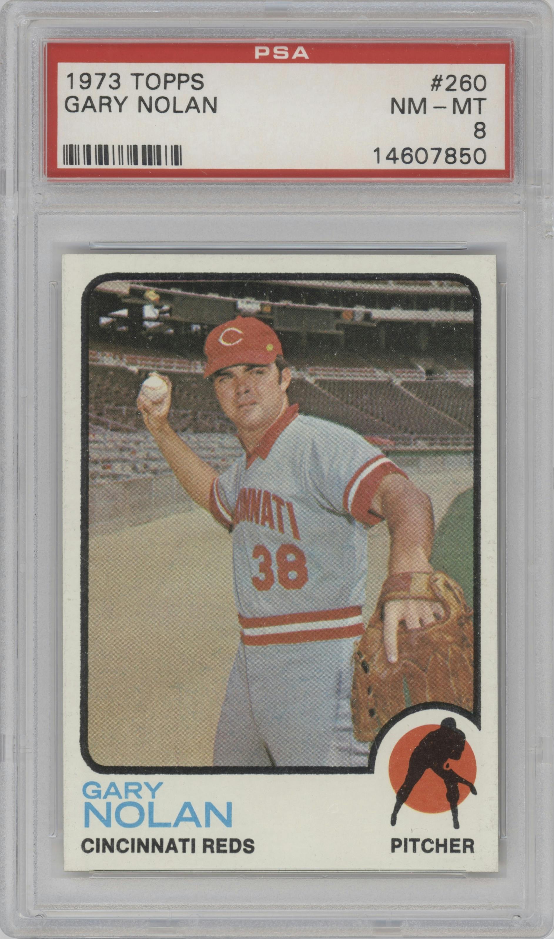Gary Nolan from the 1973 Topps set graded by PSA and given an overall grade of 8.