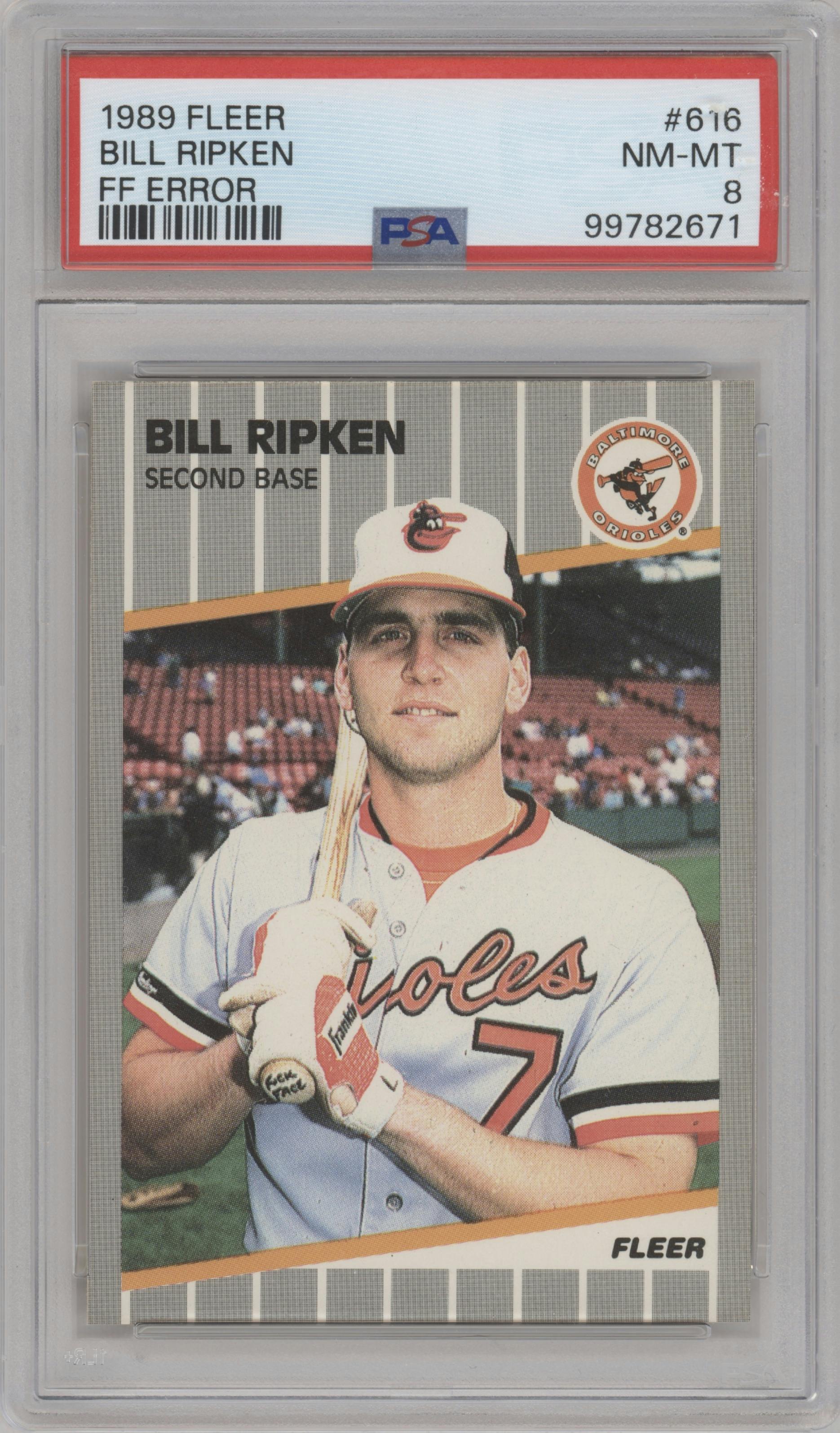 Bill Ripken from the 1989 Fleer set featuring a FF Error parallel graded by PSA and given an overall grade of 8.