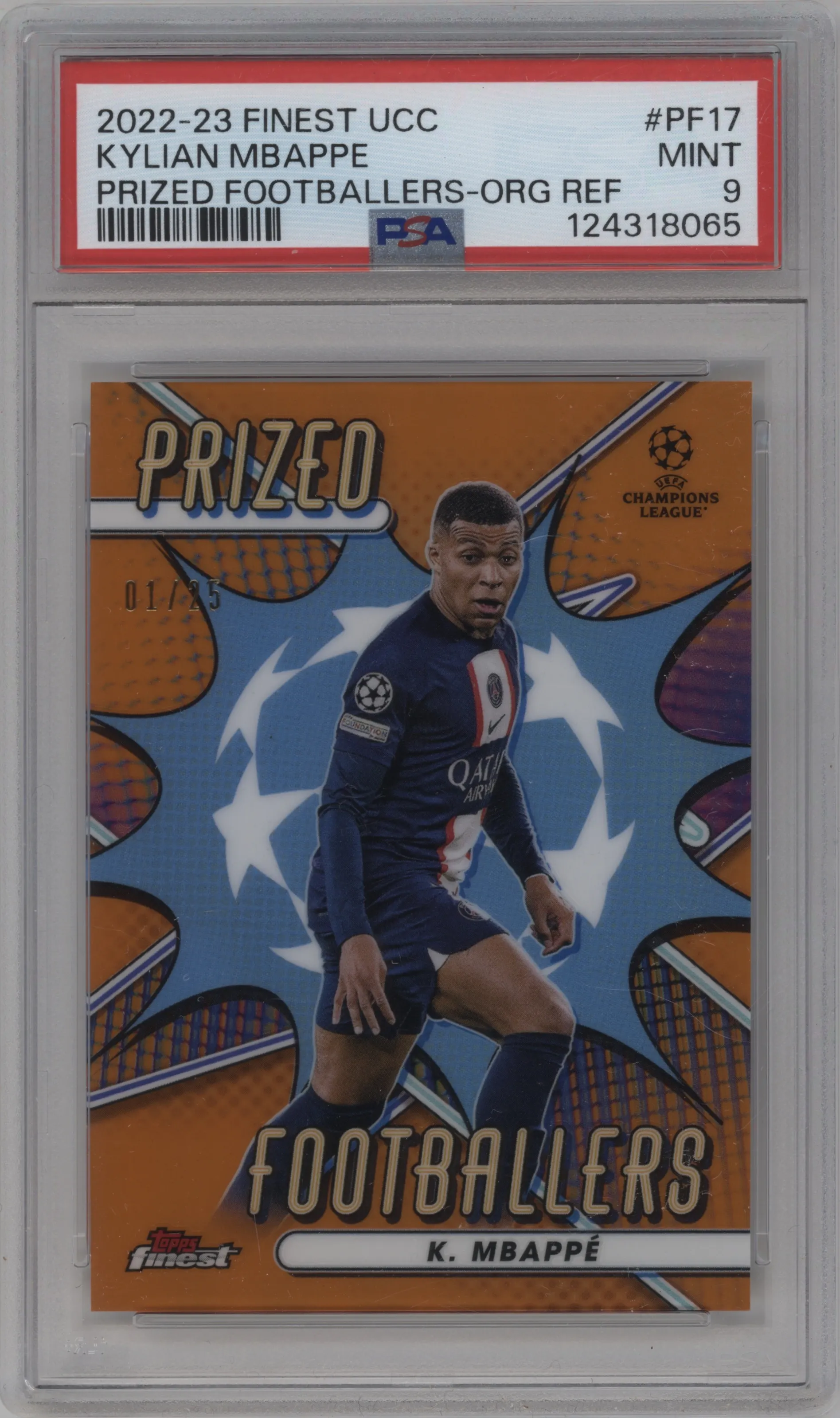2022 Topps Finest UEFA Club Competitions Prized Footballers Kylian Mbappe Orange Refractor PSA 9