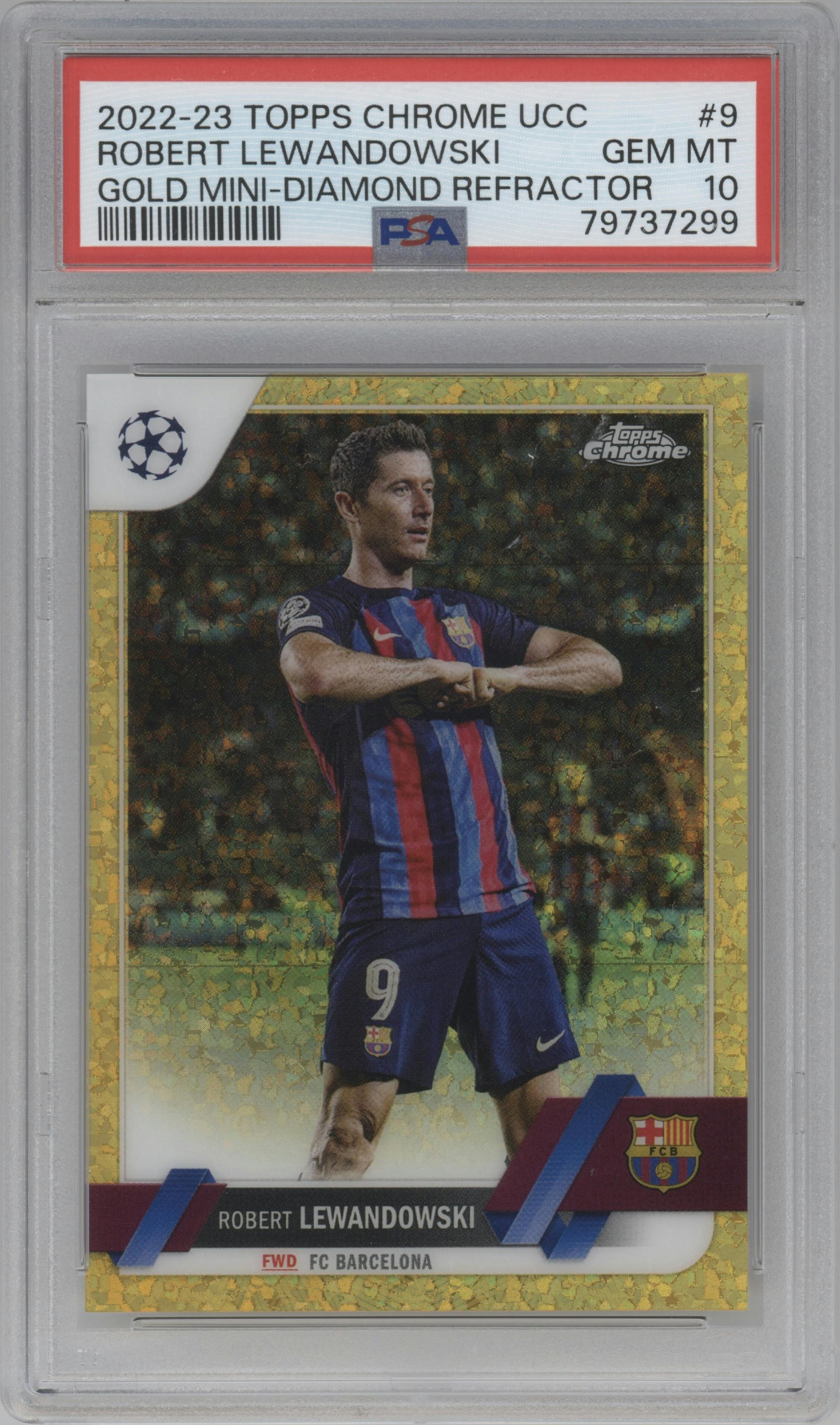 Robert Lewandowski from the 2022-23 Topps Chrome UEFA Club Competitions set featuring a Gold Mini-Diamond Refractor parallel graded by PSA and given an overall grade of 10.