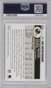 Ben Roethlisberger from the 2004 Topps set graded by PSA and given an overall grade of 10.