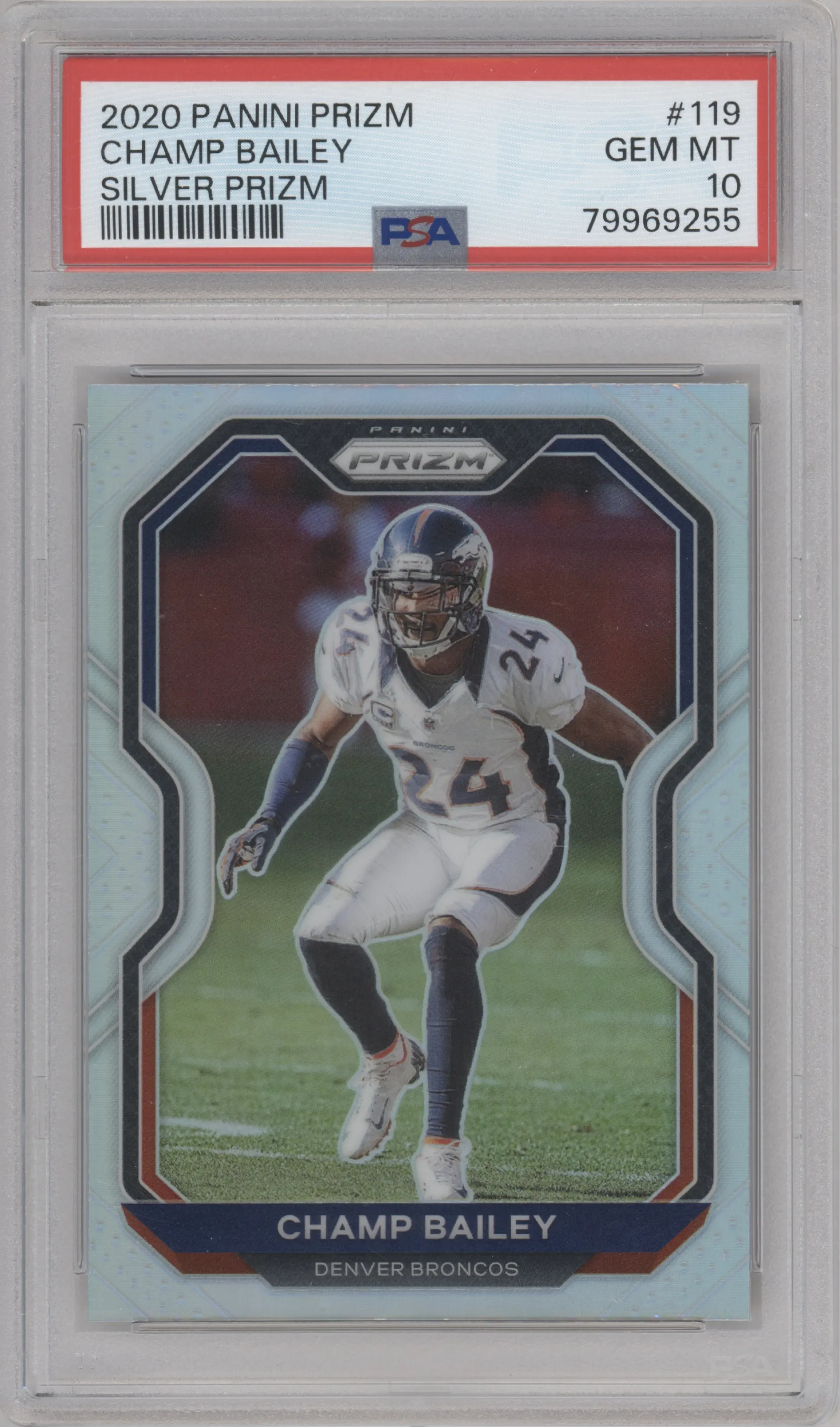 Champ Bailey from the 2020 Panini Prizm set featuring a Silver Prizm parallel graded by PSA and given an overall grade of 10.